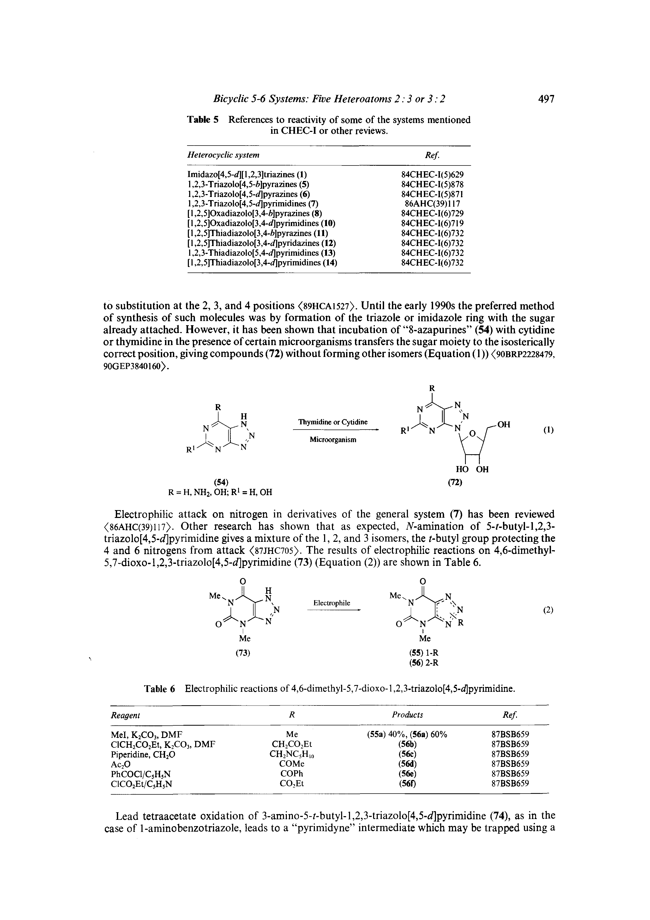 Table 6 Electrophilic reactions of 4,6-dimethyl-5,7-dioxo-l, 2,3-triazolo[4,5-<(]pyrimidine.