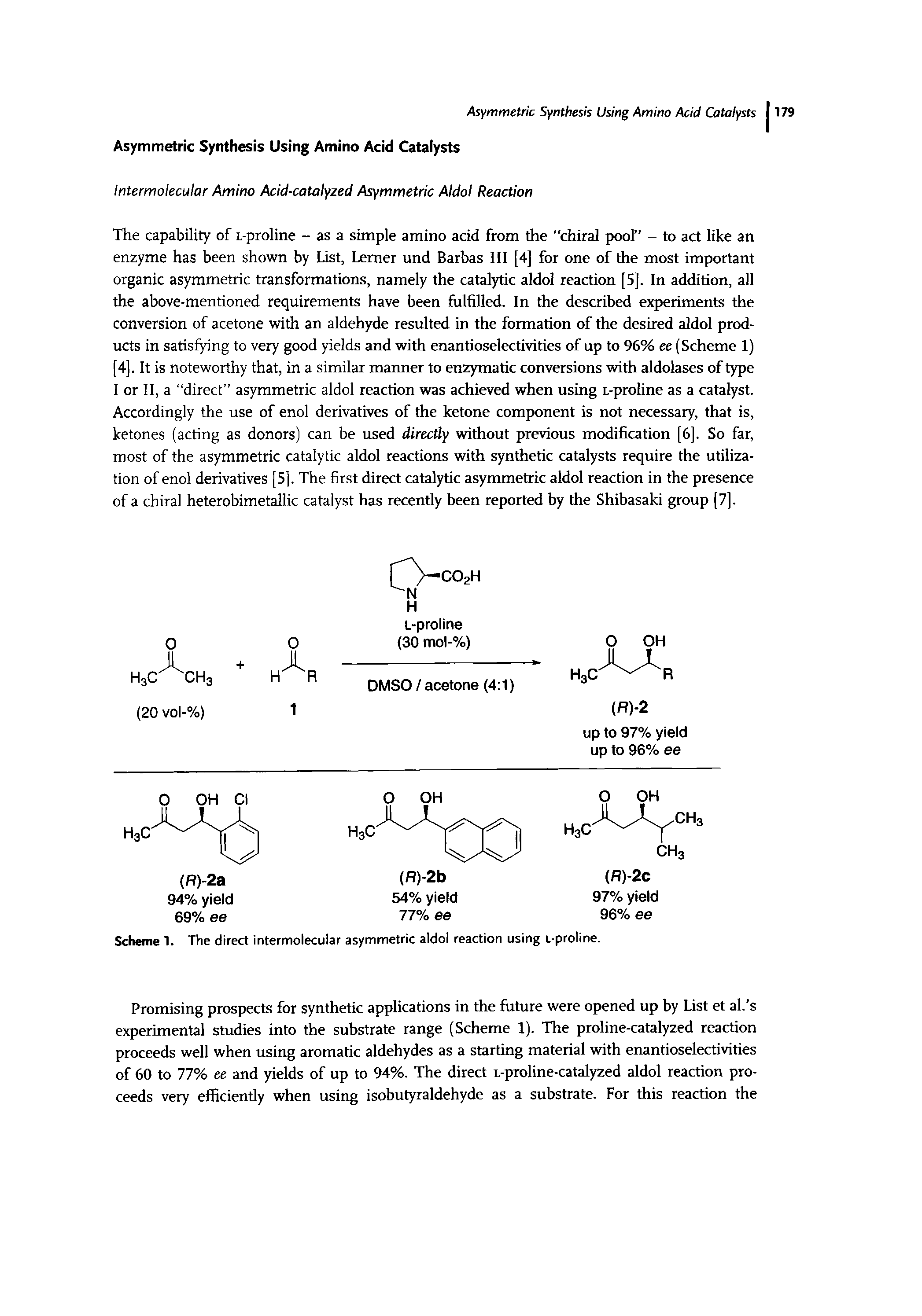Scheme 1. The direct intermolecular asymmetric aldol reaction using L-proline.