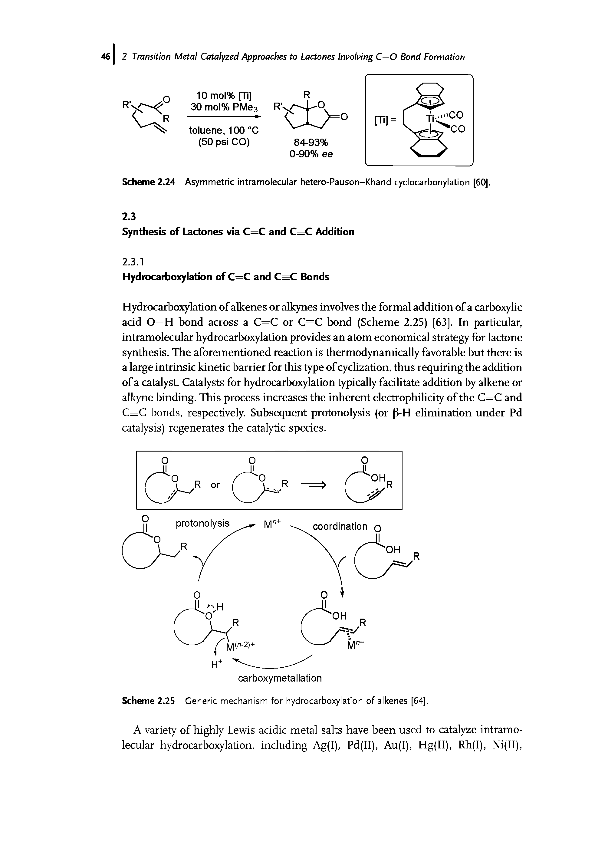 Scheme 2.24 Asymmetric intramolecular hetero-Pauson-Khand cyclocarbonylation [60].