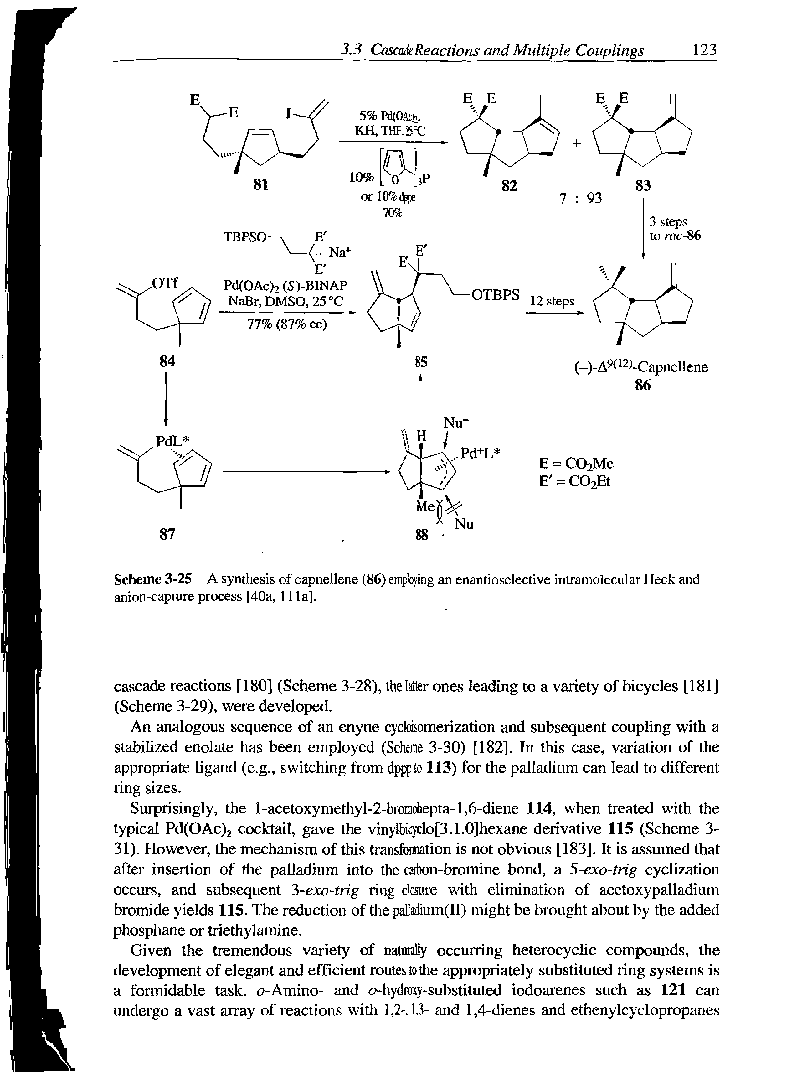 Scheme 3-25 A synthesis of capnellene (86) empioying an enantioselective intramolecular Heck and anion-capture process [40a, 11 la].