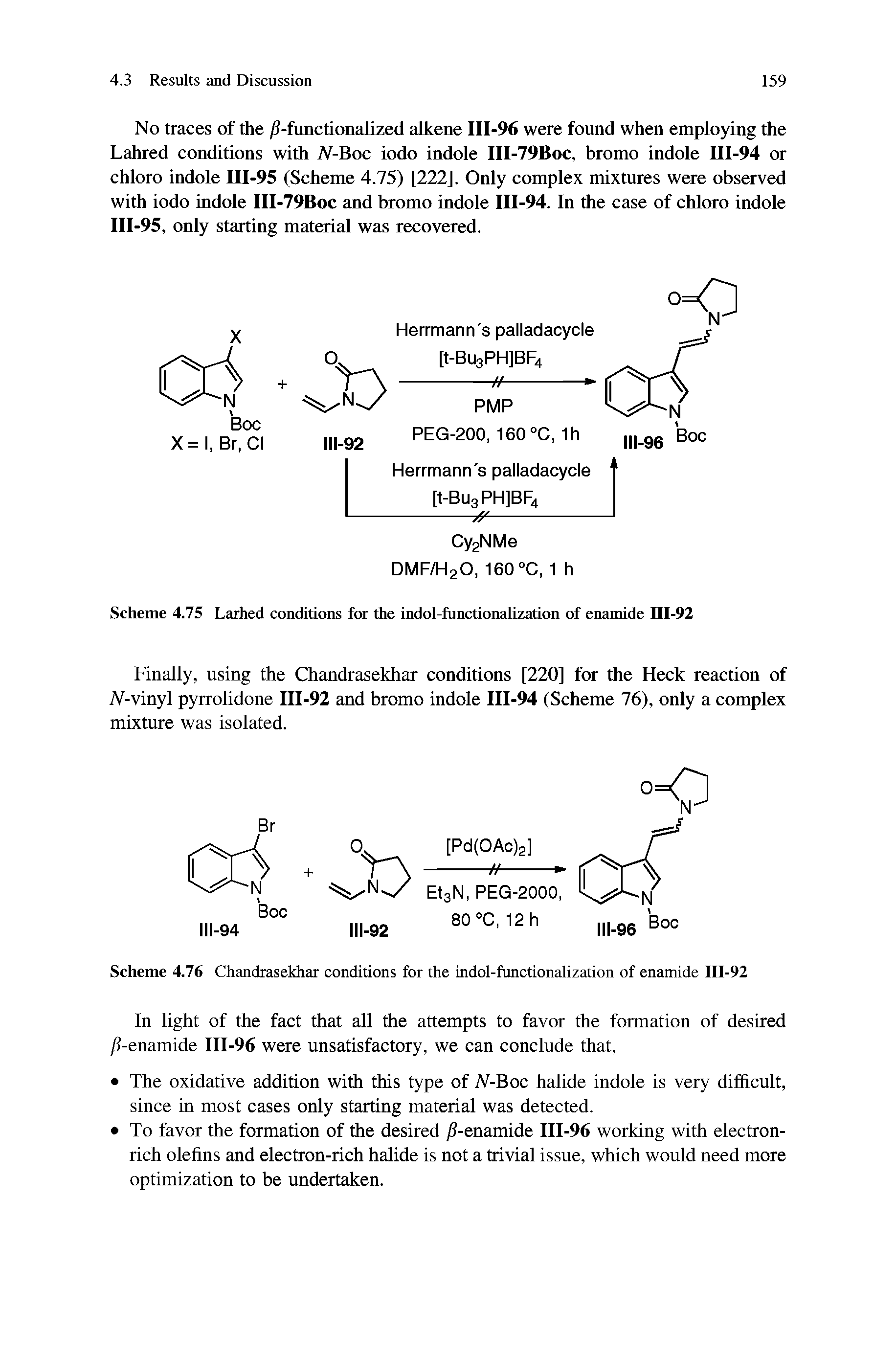 Scheme 4.75 Larhed conditions fen the indol-functionalization of enamide ni-92...