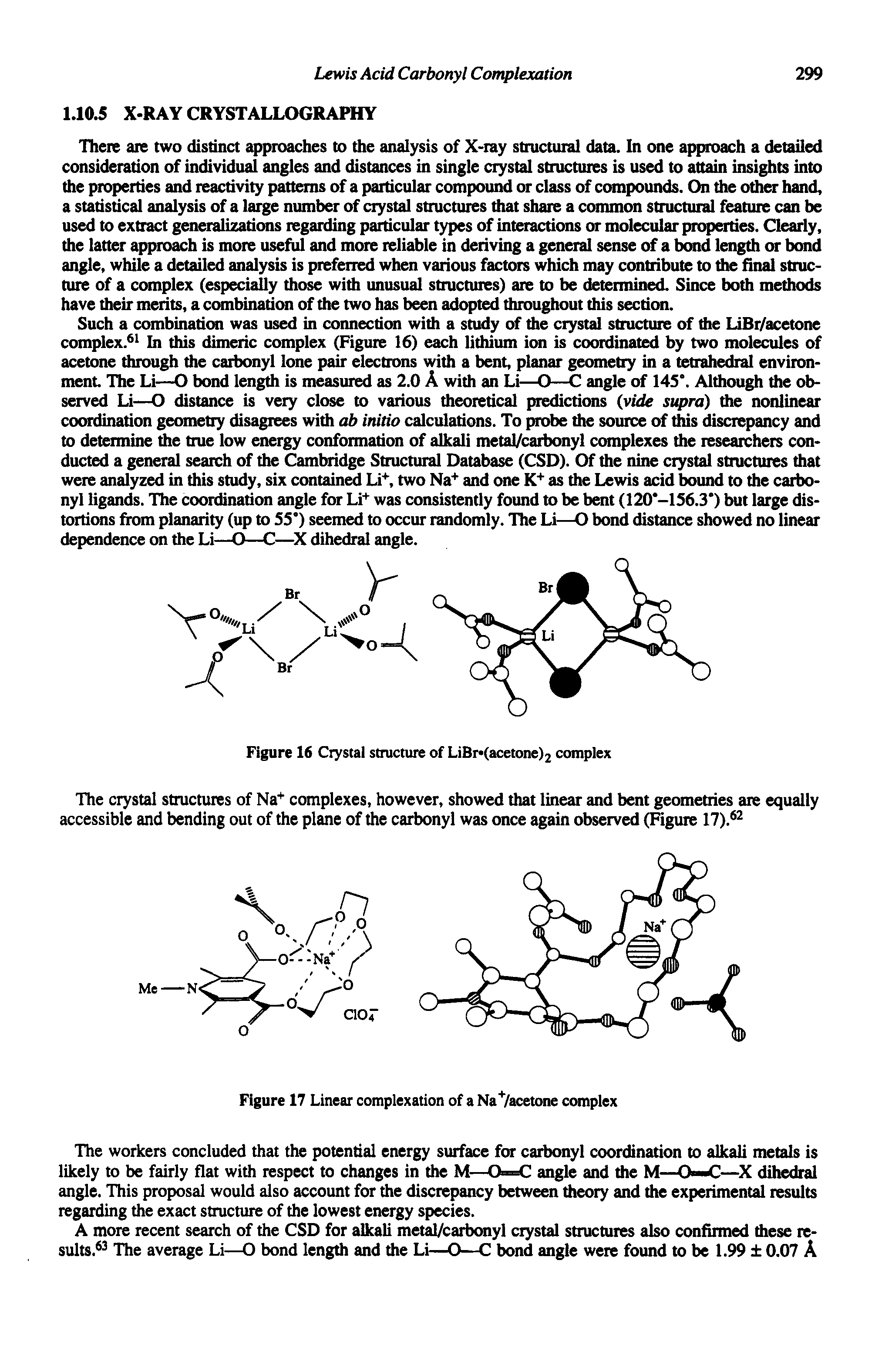 Figure 16 Crystal structure of LiBr (acetane)2 complex...