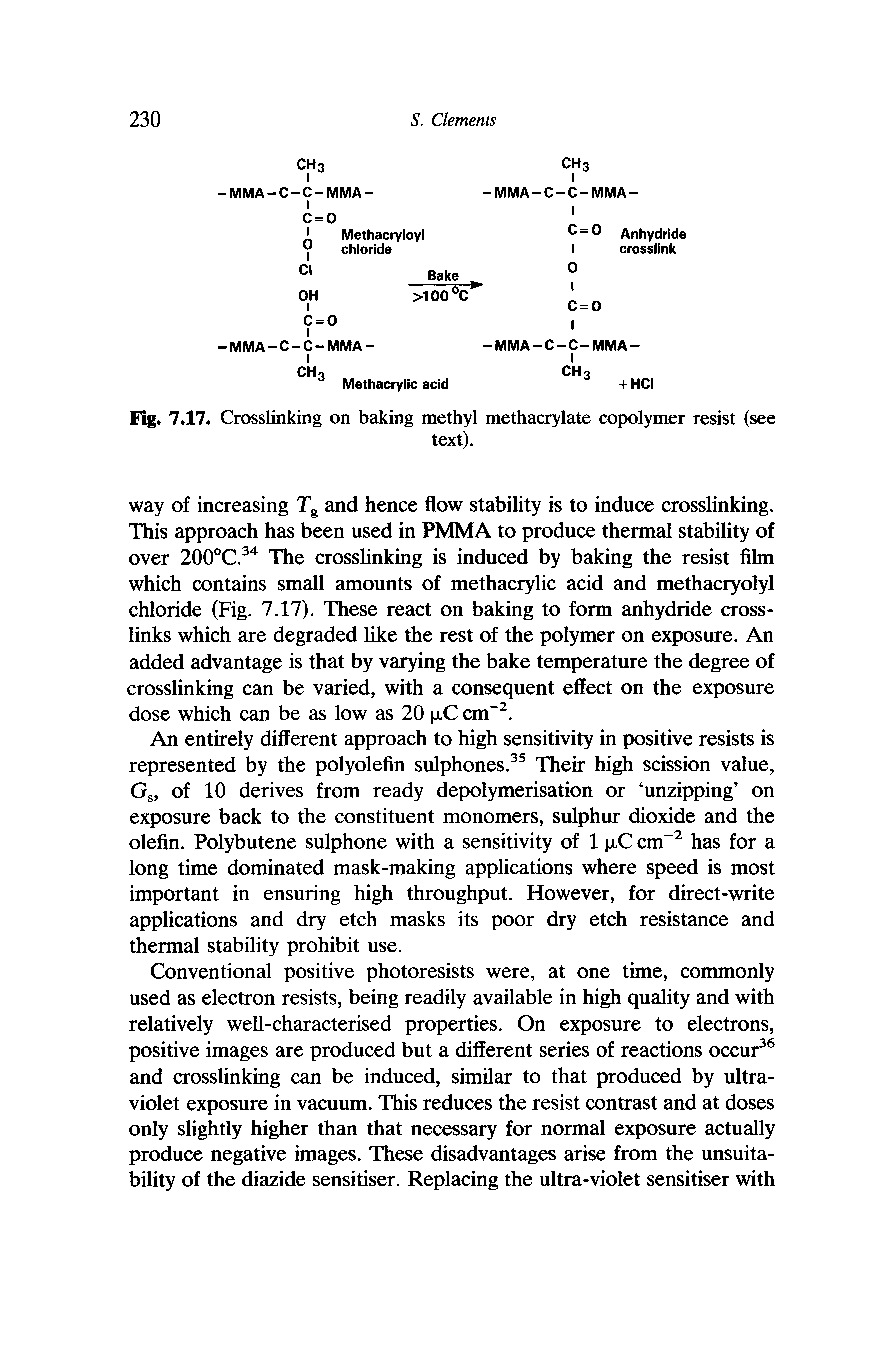 Fig. 7.17. Crosslinking on baking methyl methacrylate copolymer resist (see...