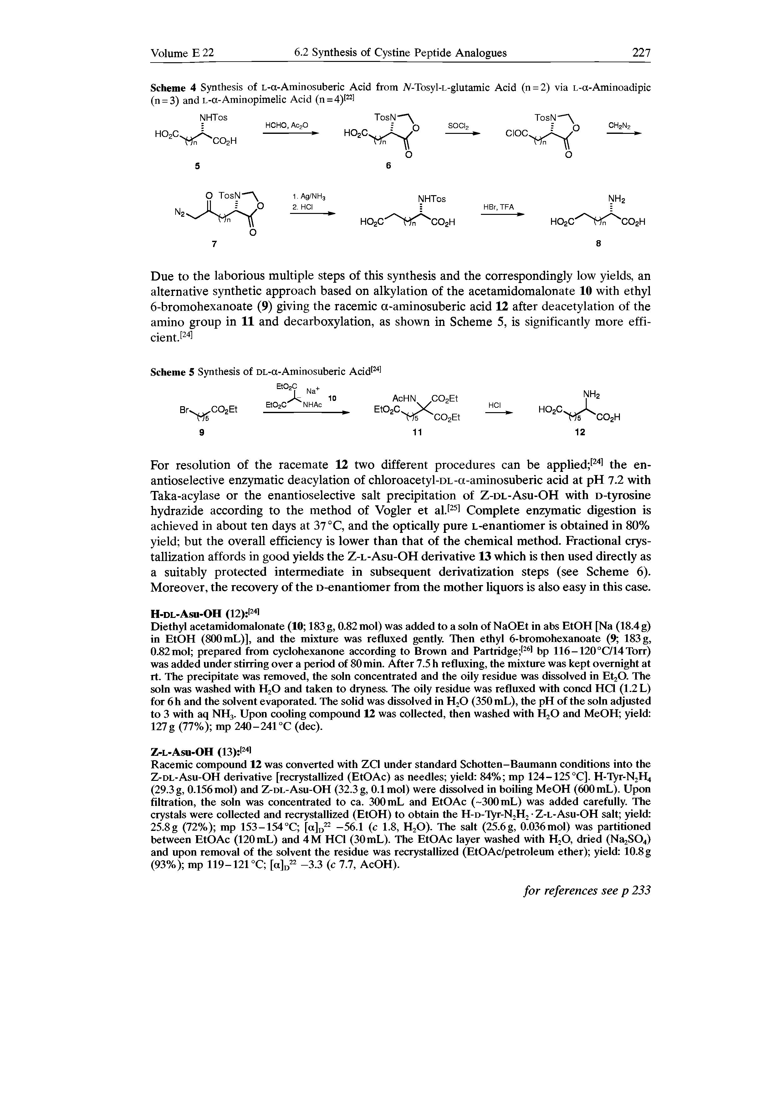 Scheme 4 Synthesis of L-a-Aminosuberic Acid from A-Tosyl-i.-glutamic Acid (n = 2) via L-a-Aminoadipic (n = 3) and L-a-Aminopimelic Acid (n = 4) 22 ...