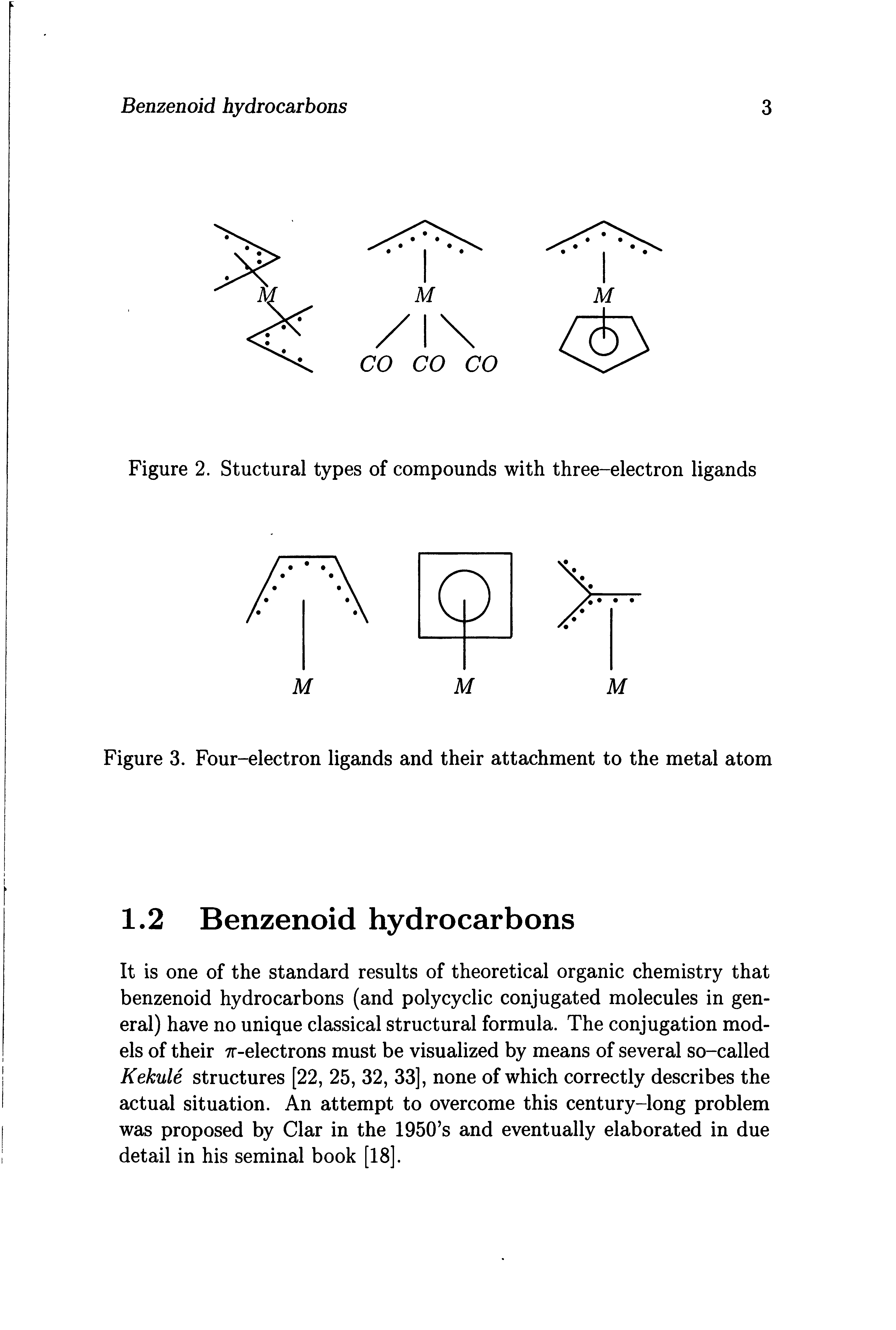 Figure 3. Four-electron ligands and their attachment to the metal atom...