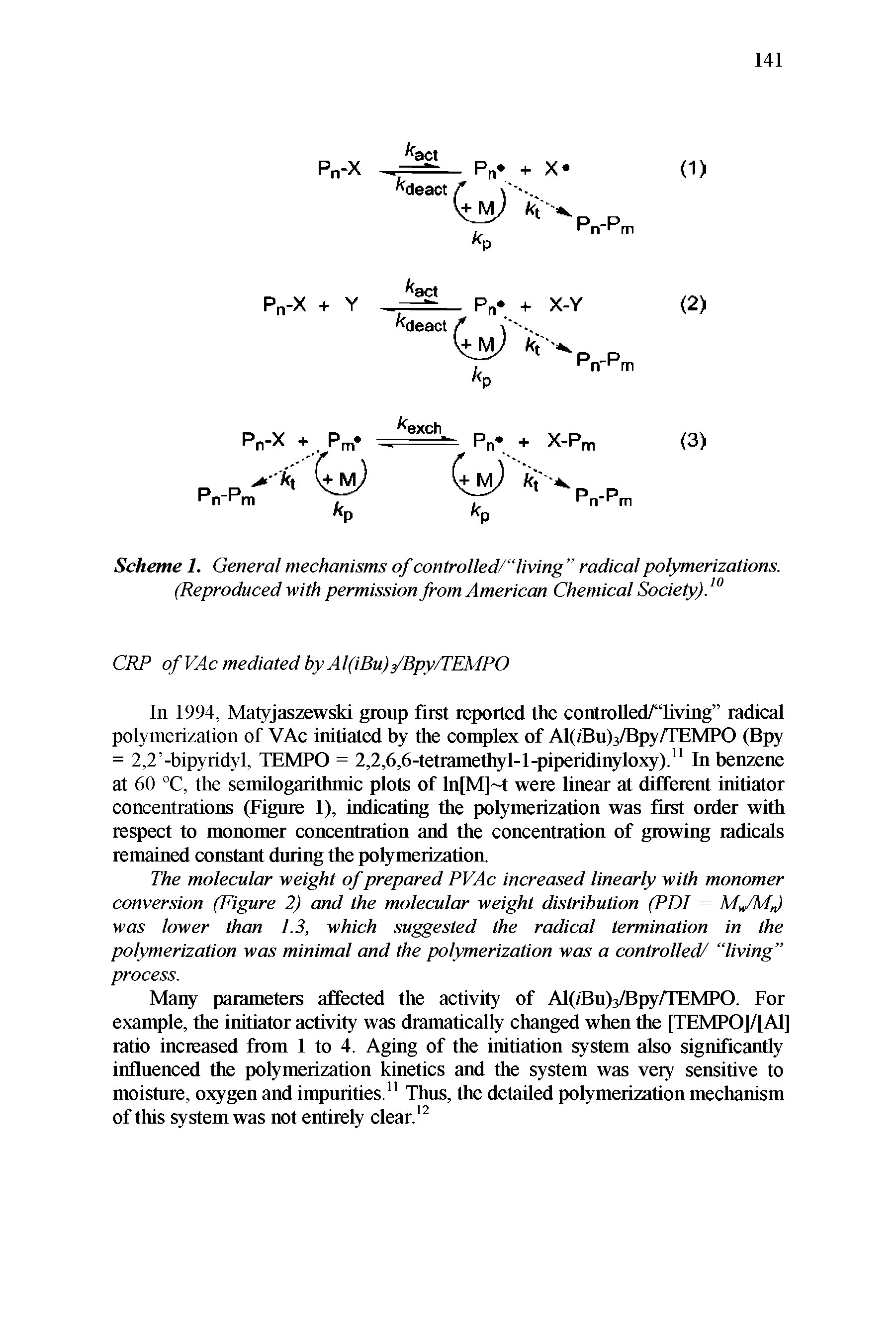 Scheme 1. General mechanisms of controlled/" living radical polymerizations. (Reproduced with permission from American Chemical Society).