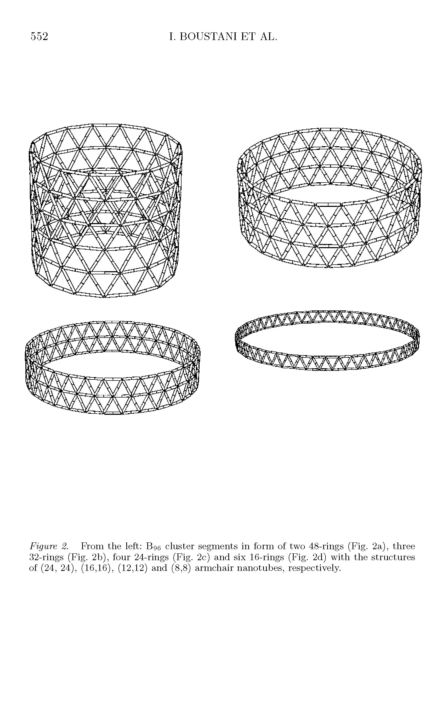 Figure 2. From the left Bge cluster segments in form of two 48-rings (Fig. 2a), three 32-rings (Fig. 2b), four 24-rings (Fig. 2c) and six 16-rings (Fig. 2d) with the structures of (24, 24), (16,16), (12,12) and (8,8) armchair nanotubes, respectively.