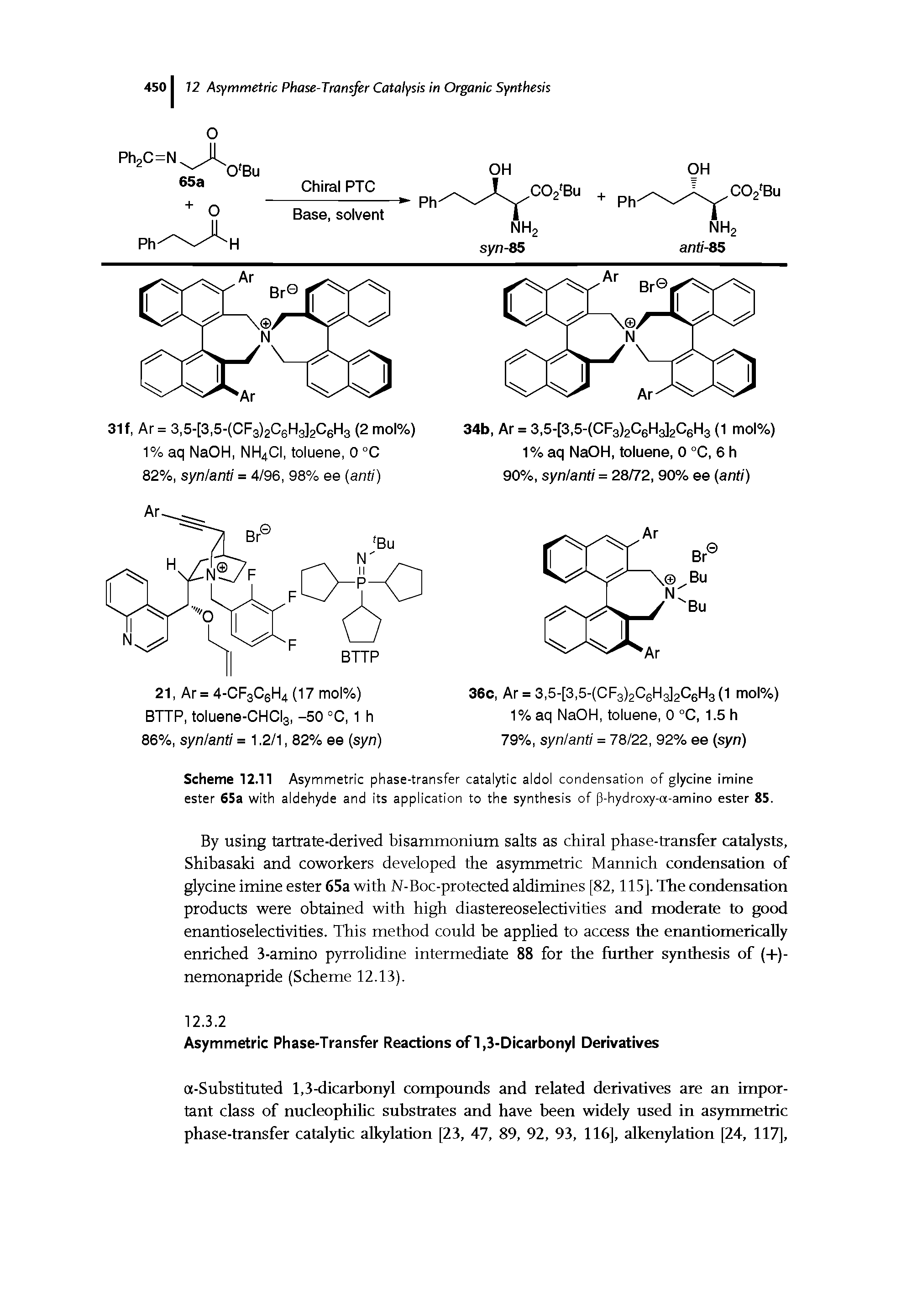 Scheme 12.11 Asymmetric phase-transfer catalytic aldol condensation of glycine imine ester 6Sa with aldehyde and its application to the synthesis of p-hydroxy-a-amino ester 85.