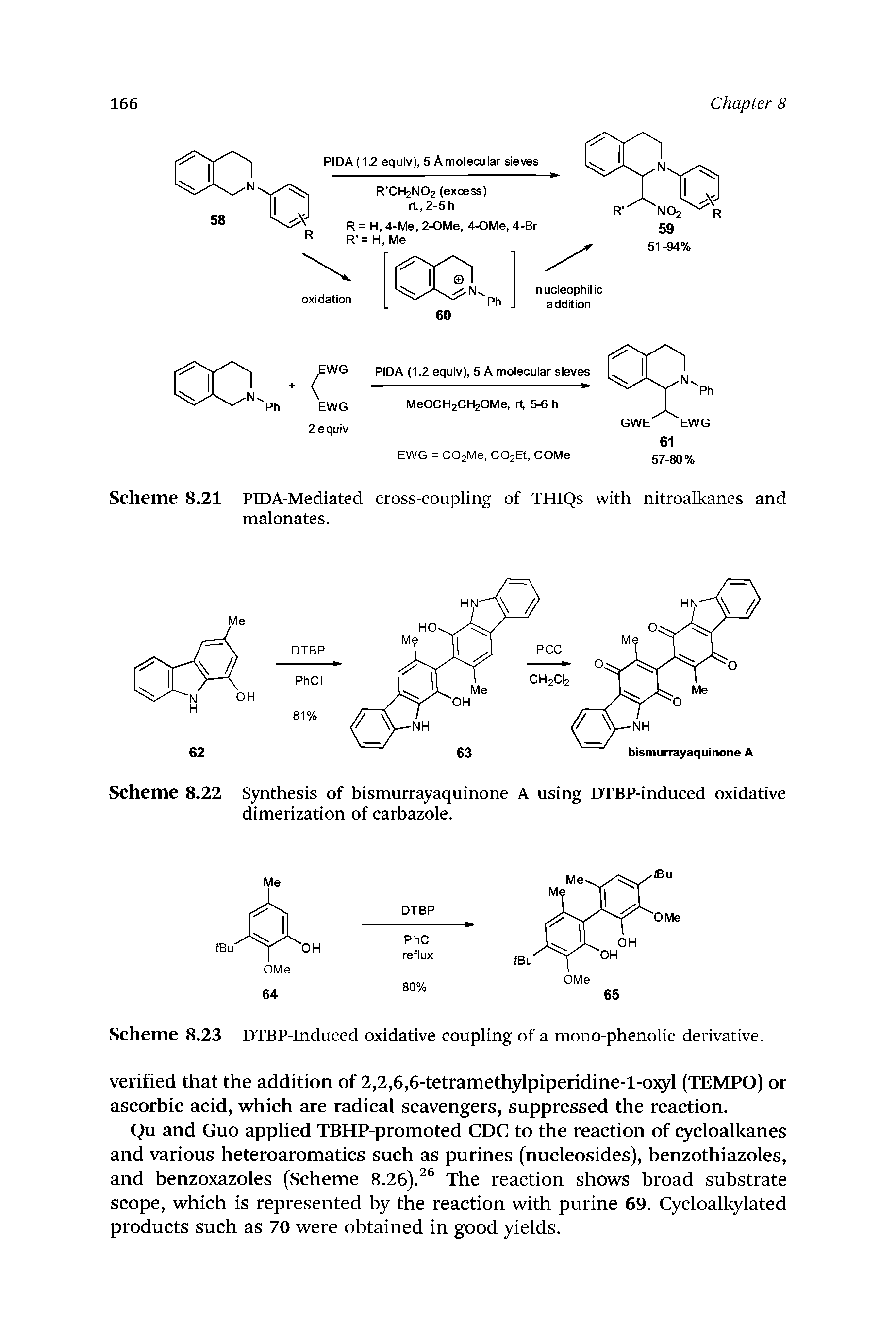 Scheme 8.22 Synthesis of bismurrayaquinone A using DTBP-induced oxidative dimerization of carbazole.