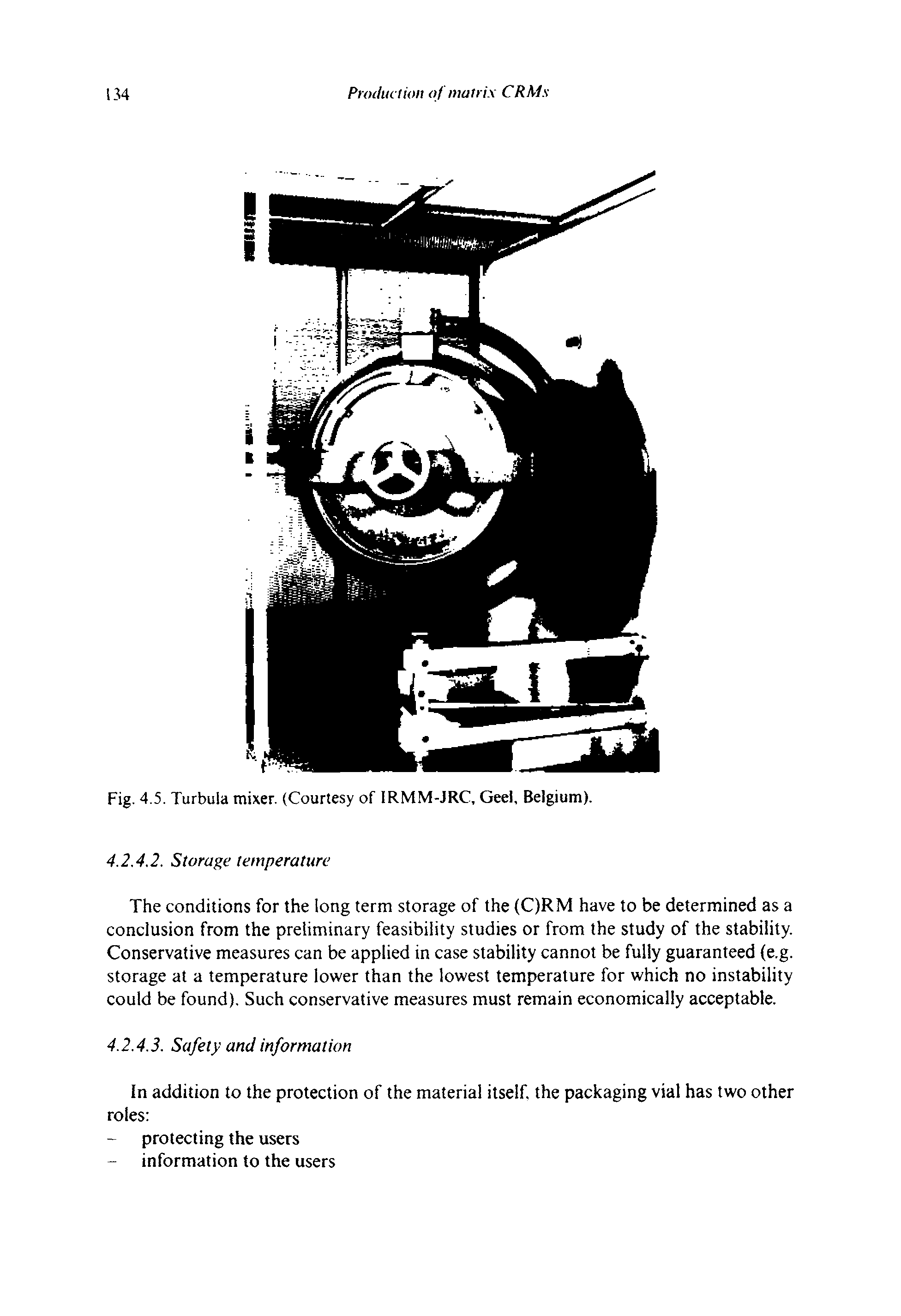 Fig. 4.5. Turbula mixer. (Courtesy of IRMM-JRC, Geei, Belgium).