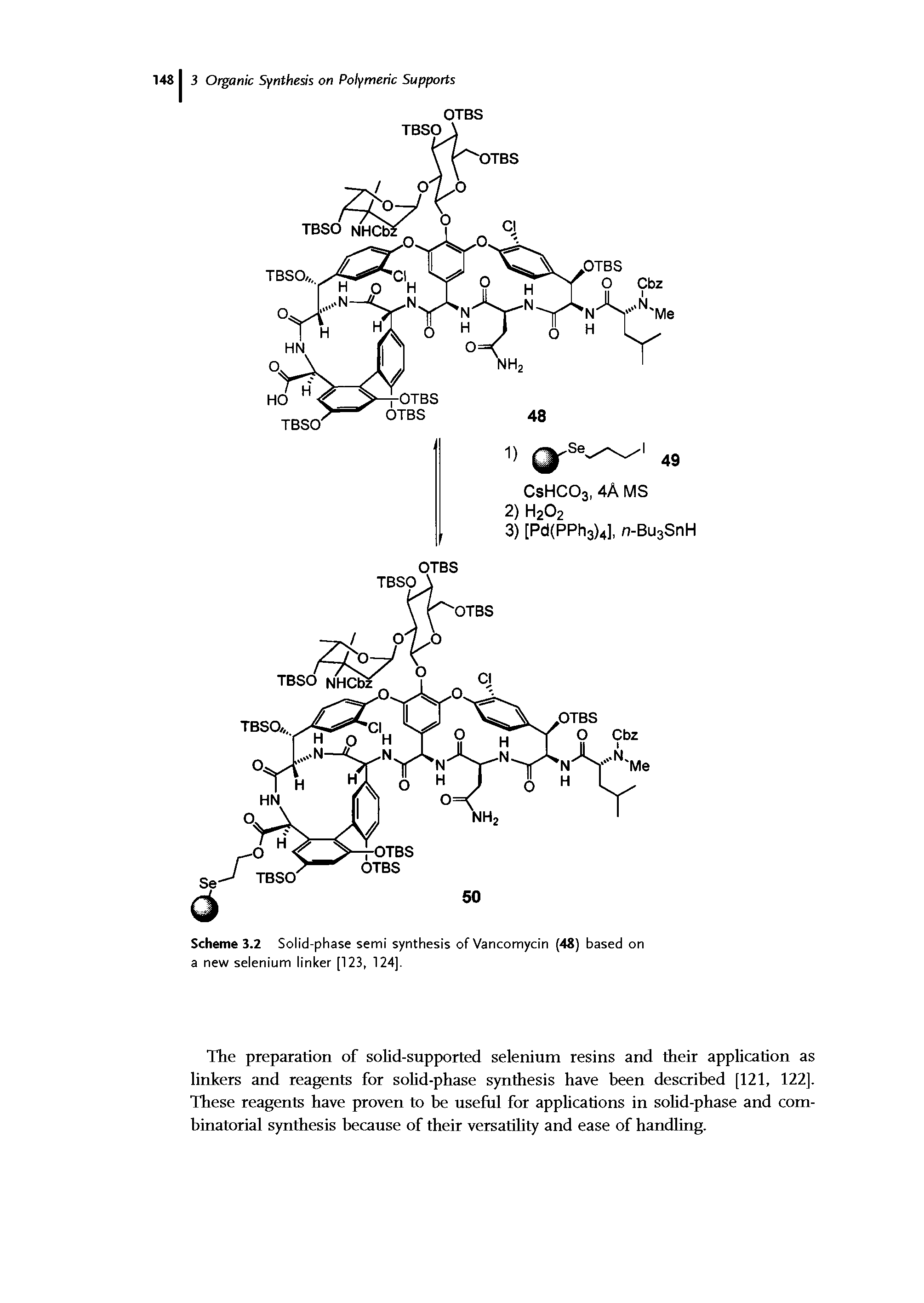 Scheme 3.2 Solid-phase semi synthesis of Vancomycin (48) based on a new selenium linker [123, 124].