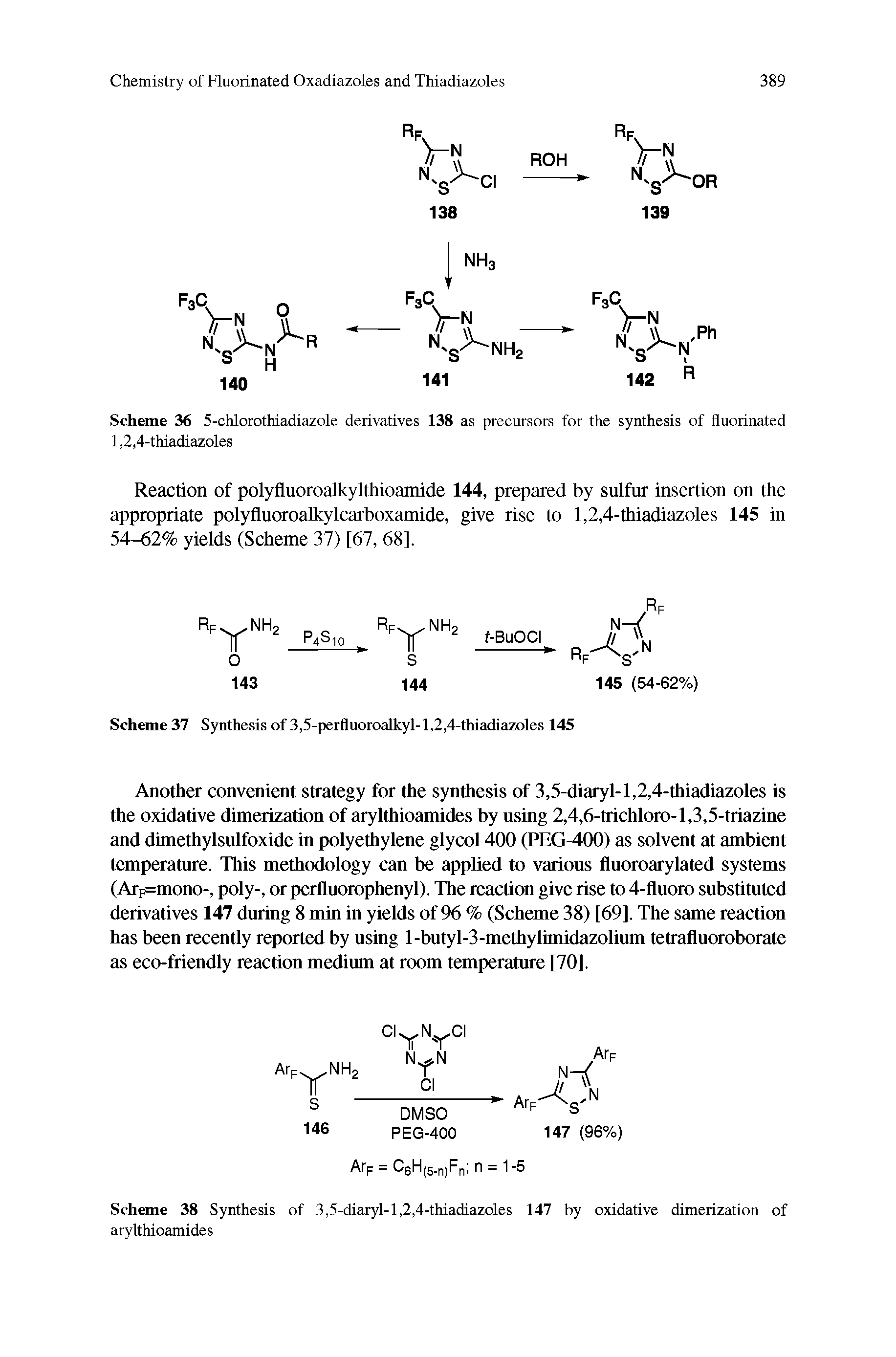 Scheme 38 Synthesis of 3,5-diaryl-1,2,4-thiadiazoles 147 by oxidative dimerization of arylthioamides...