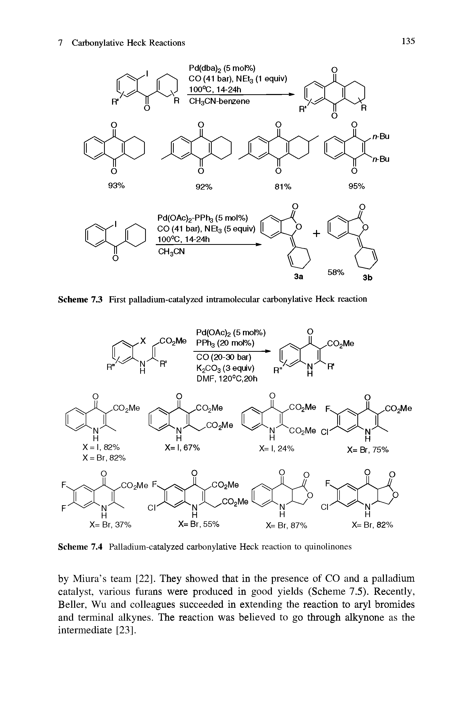 Scheme 7.4 Palladium-catalyzed carbonylative Heck reaction to quinolinones...