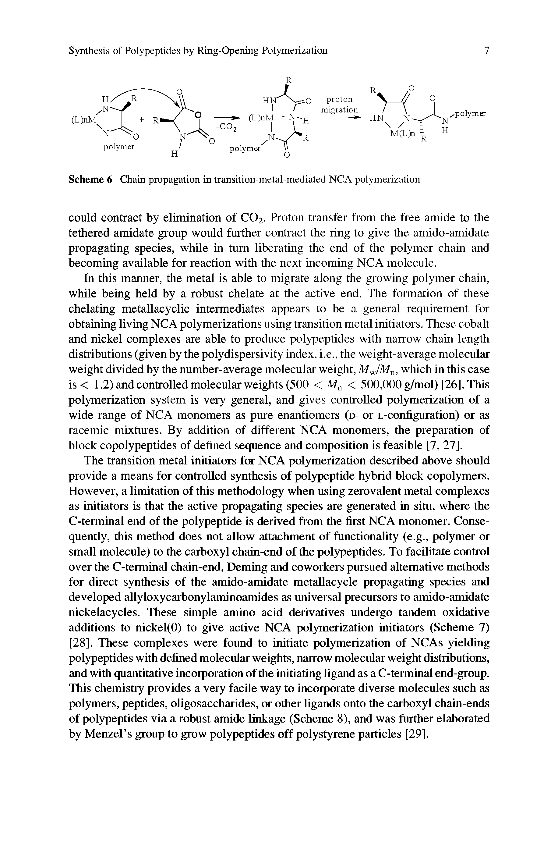 Scheme 6 Chain propagation in transition-metal-mediated NCA polymerization...