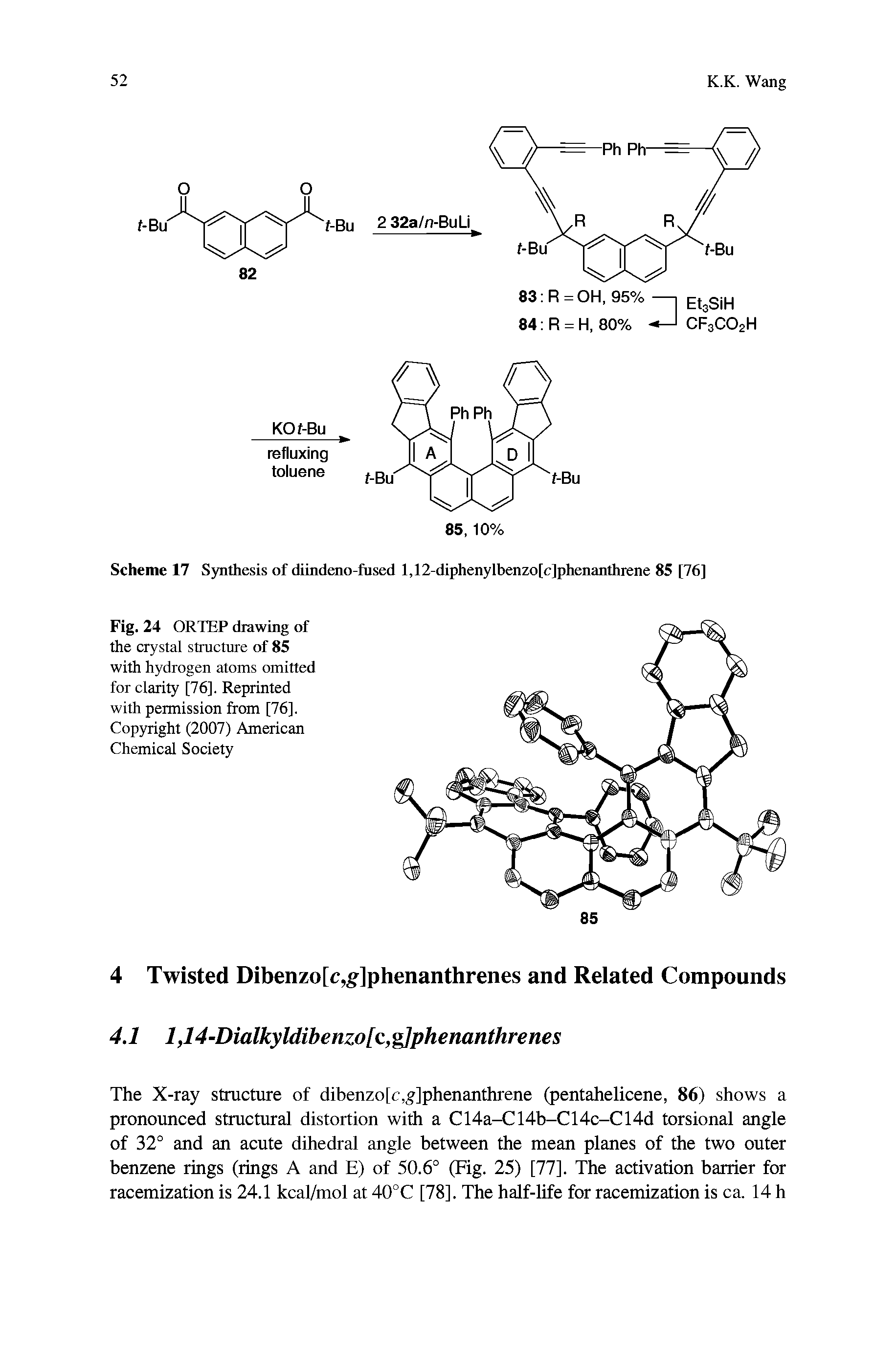Scheme 17 Synthesis of diindeno-fiised l,12-diphenylbenzo[c]phenanthrene 85 [76]...