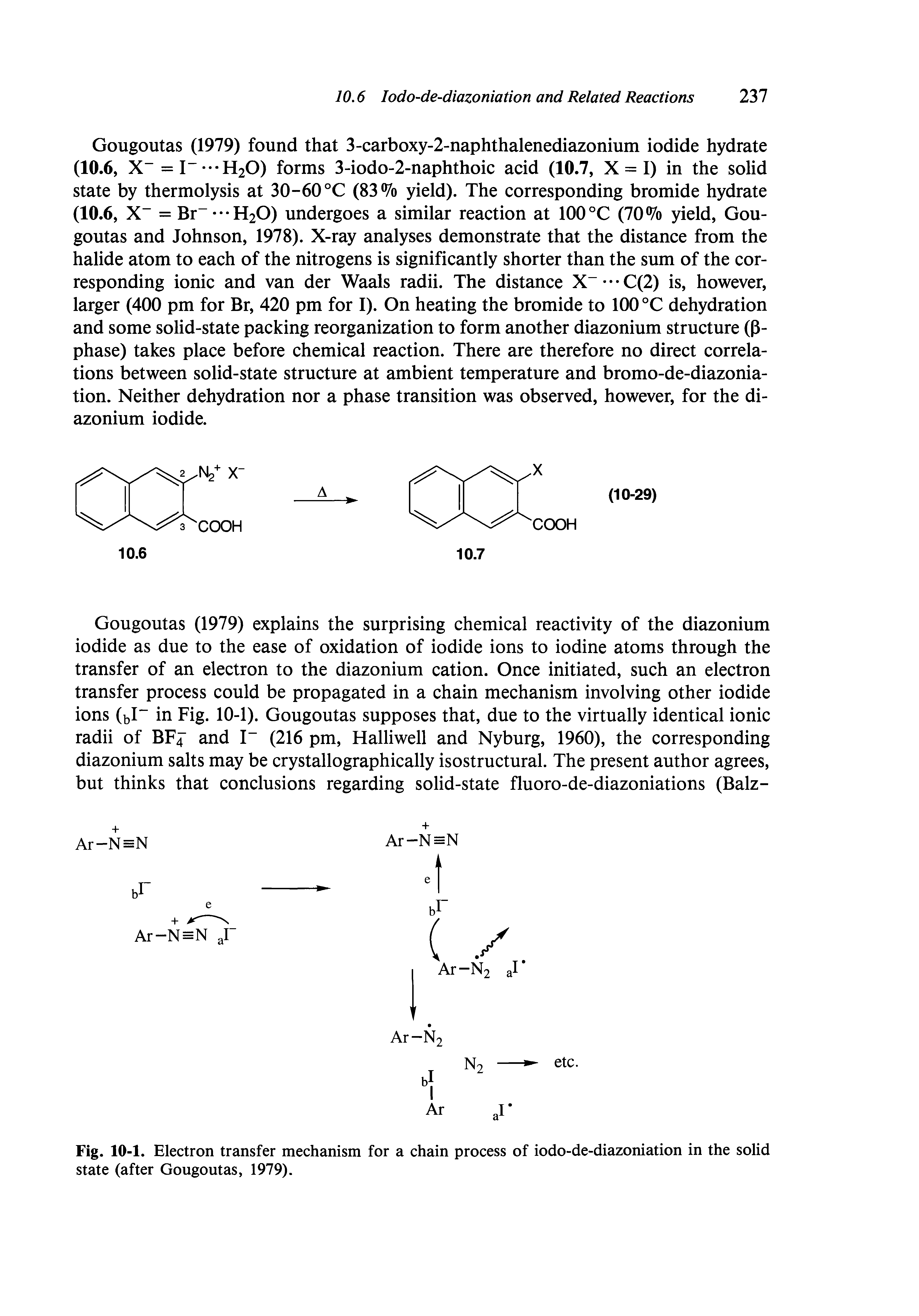 Fig. 10-1. Electron transfer mechanism for a chain process of iodo-de-diazoniation in the solid state (after Gougoutas, 1979).