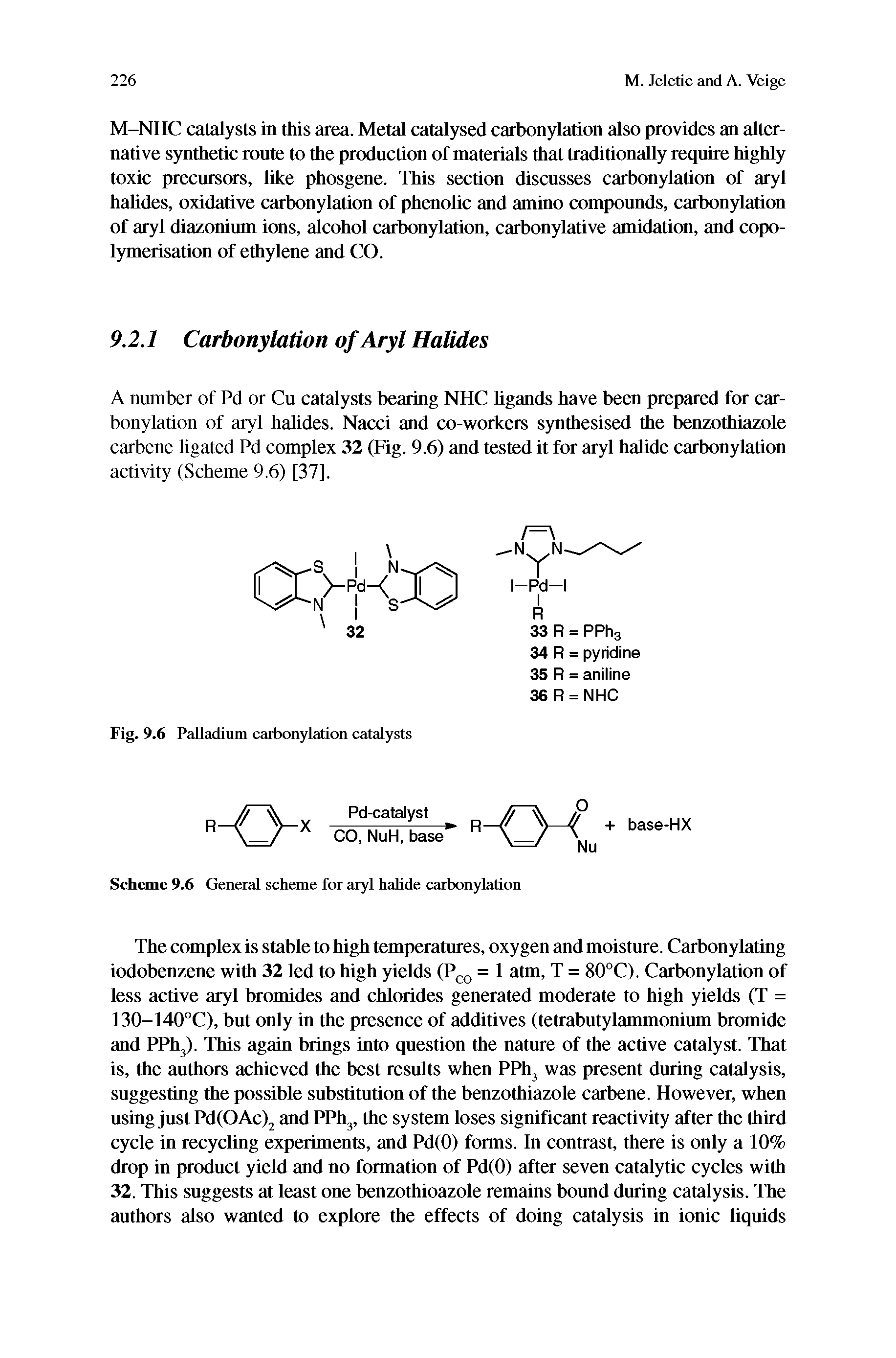 Scheme 9.6 General scheme for aryl halide carbonylation...