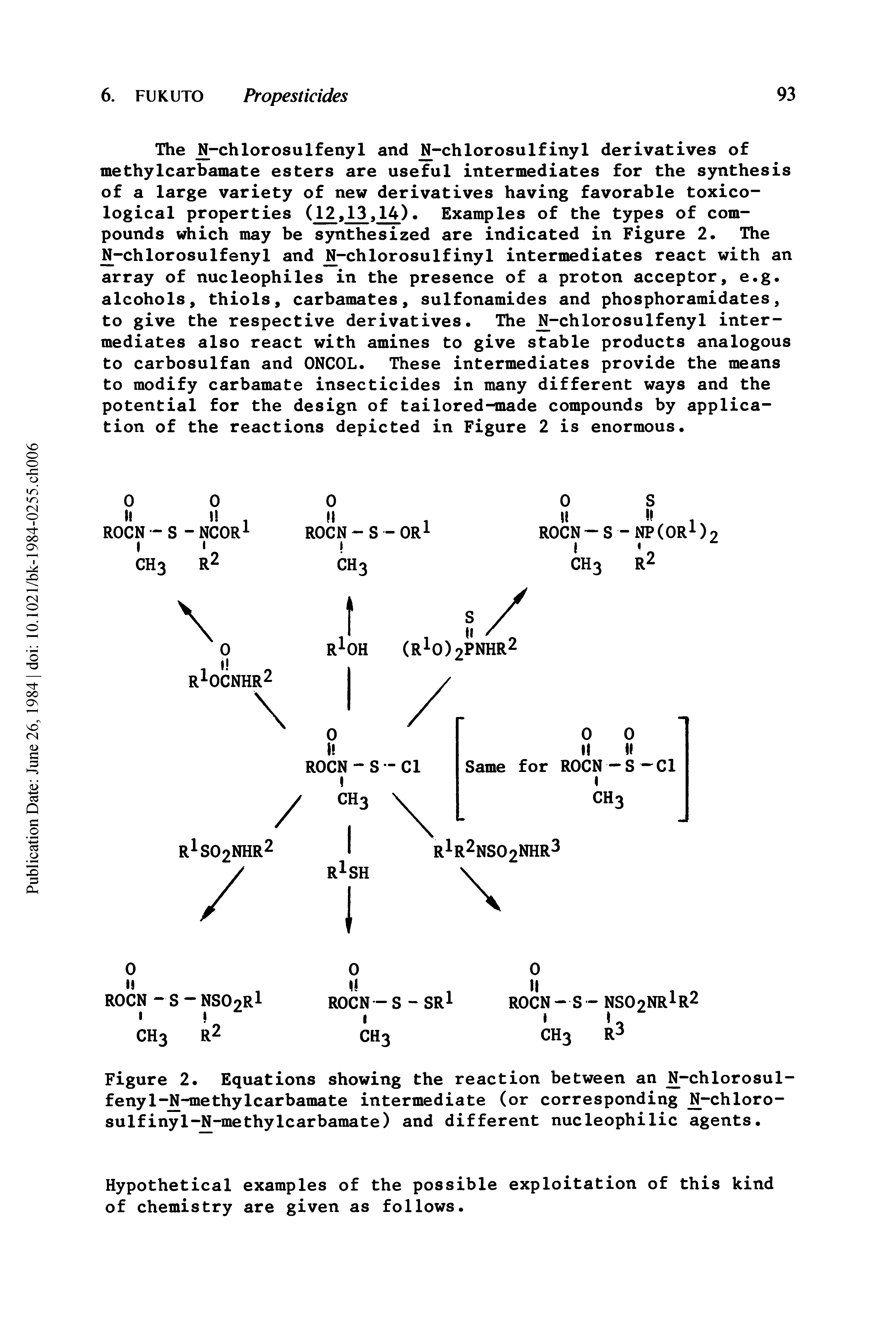 Figure 2. Equations showing the reaction between an JN-chlorosul-fenyl-IJ-methy 1 carbamate intermediate (or corresponding I -chloro-sulfinyl-N-methylcarbamate) and different nucleophilic agents.
