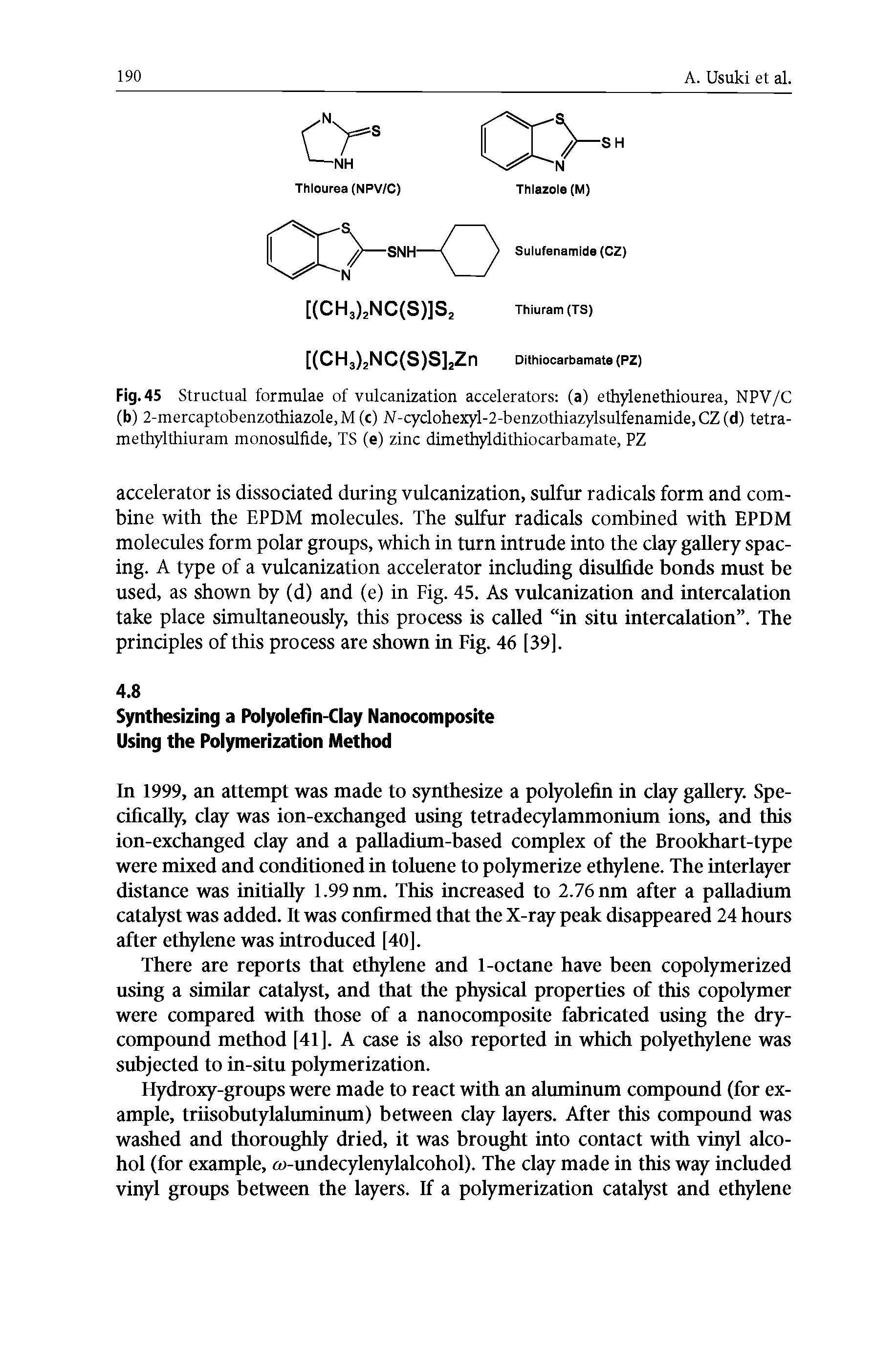 Fig. 45 Structual formulae of vulcanization accelerators (a) ethylenethiourea, NPV/C (b) 2-mercaptobenzothiazole,M(c) N-cydohexyl-2-benzothiazylsulfenamide, CZ (d) tetra-methylthiuram monosulfide, TS (e) zinc dimeftyldithiocarbamate, PZ...