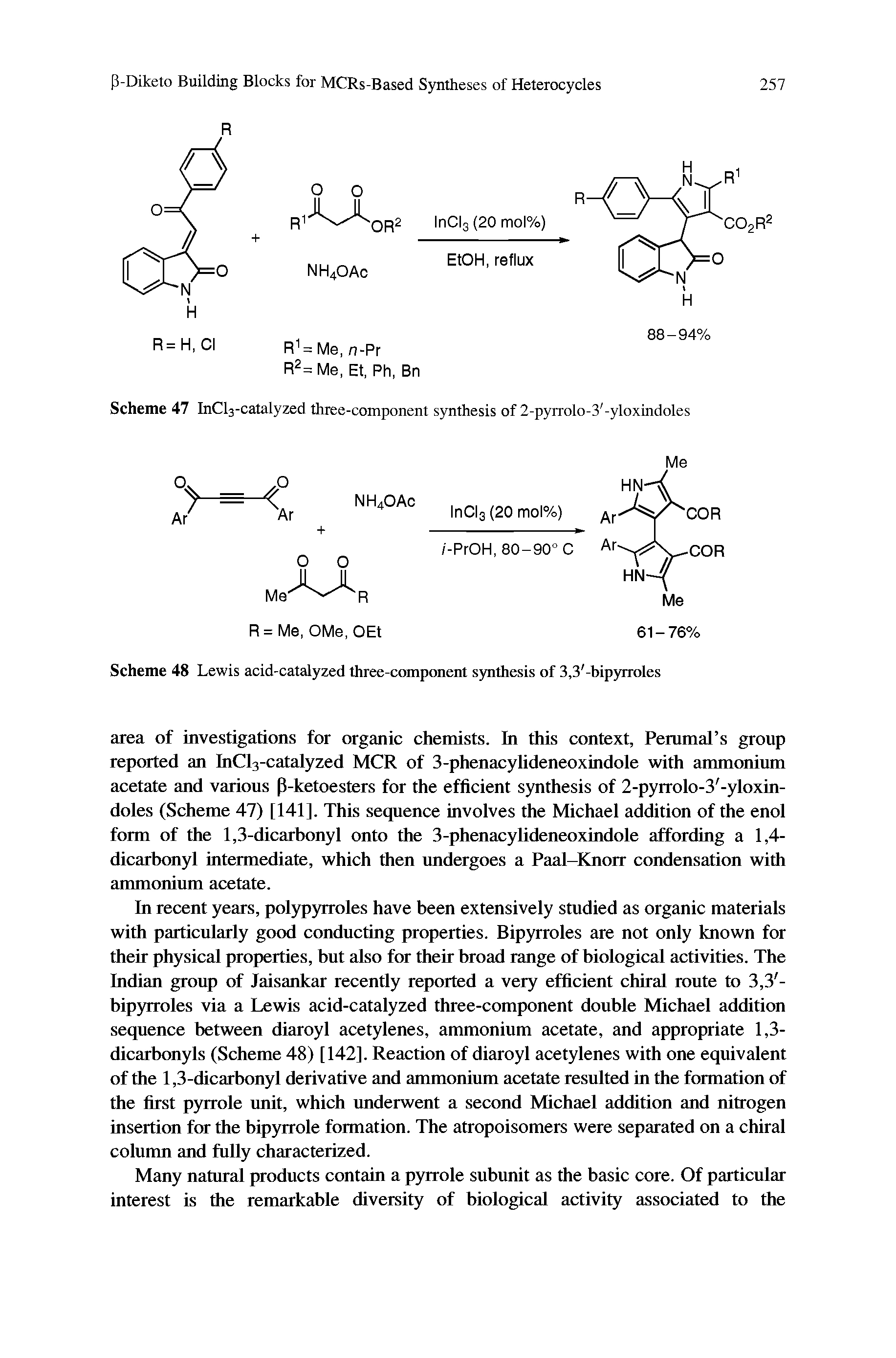 Scheme 48 Lewis acid-catalyzed three-component synthesis of 3,3 -bipyrroles...
