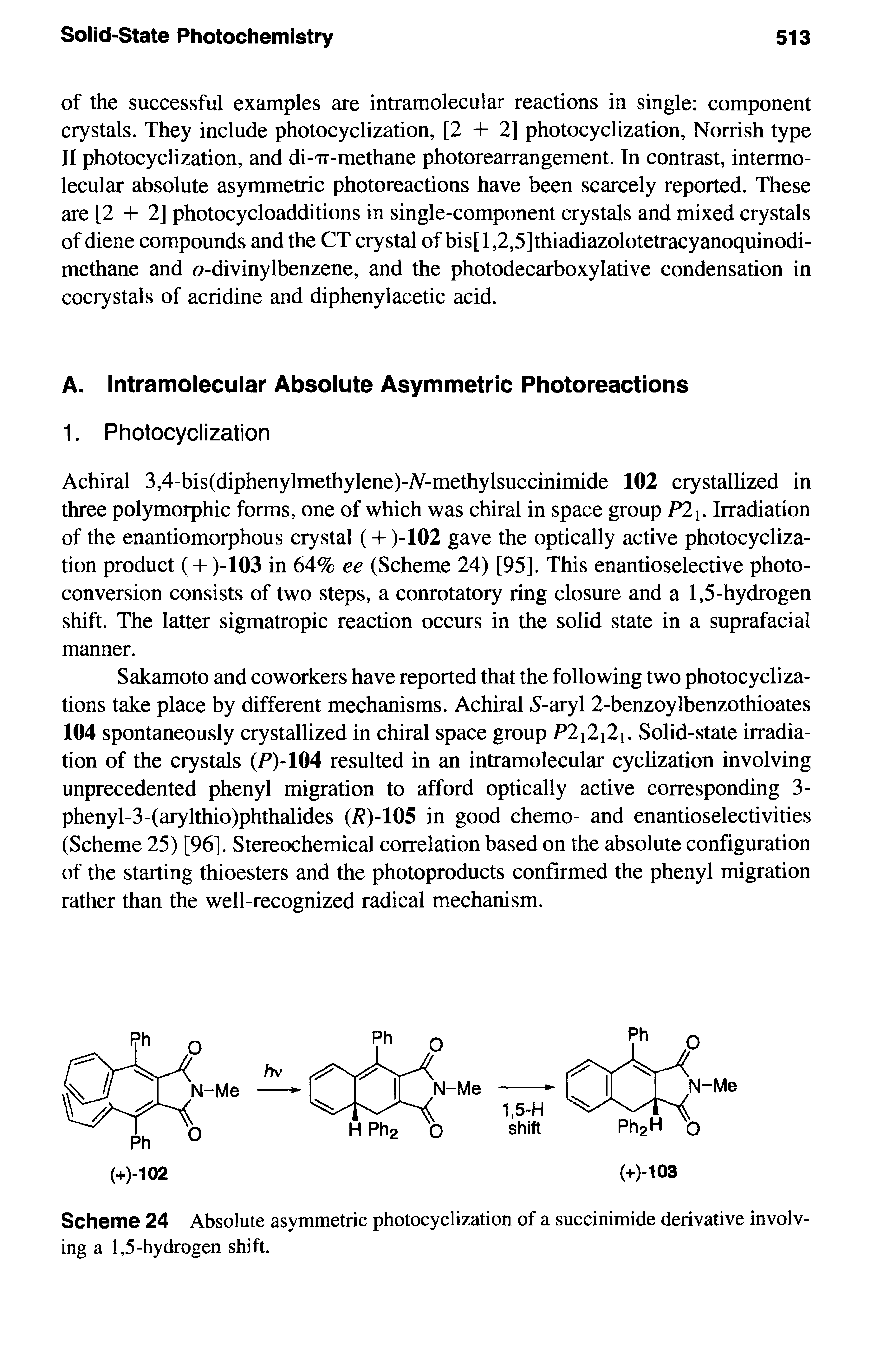 Scheme 24 Absolute asymmetric photocyclization of a succinimide derivative involving a 1,5-hydrogen shift.