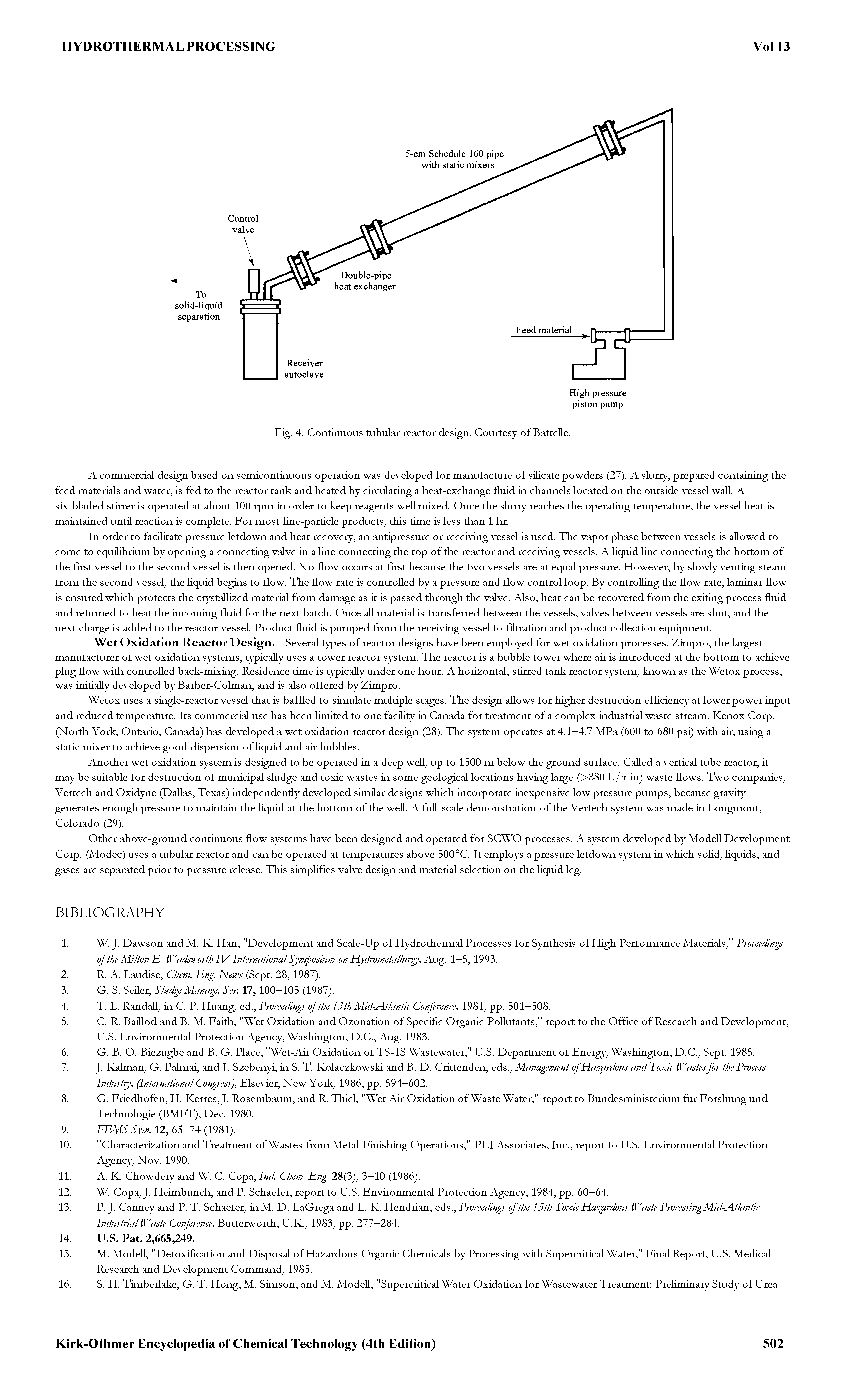 Fig. 4. Continuous tubular reactor design. Courtesy of BatteUe.