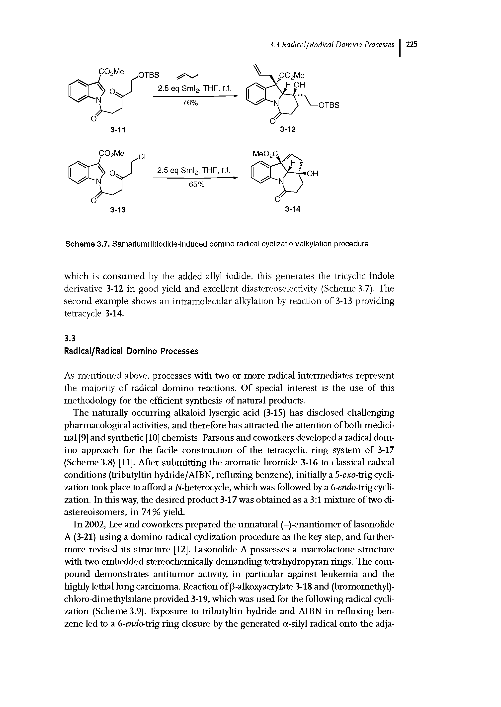 Scheme 3.7. Samarium(ll)iodide-induced domino radical cyclization/alkylation procedure...
