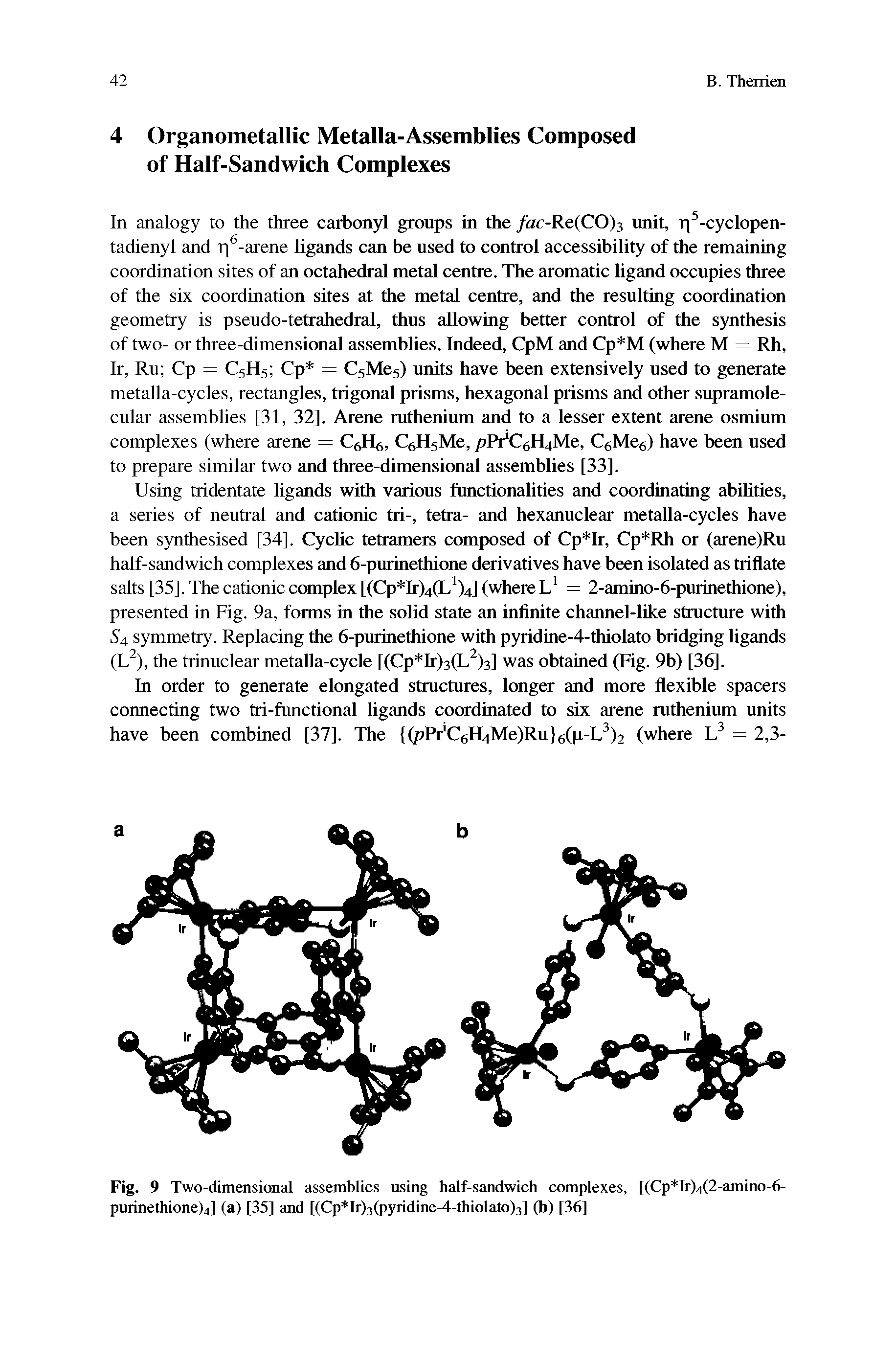 Fig. 9 Two-dimensional assemblies using half-sandwich complexes, [(Cp Ir)4(2-amino-6-purinethione)4] (a) [35] and [(Cp Ir)3(pyridine-4-thiolato)3] (b) [36]...