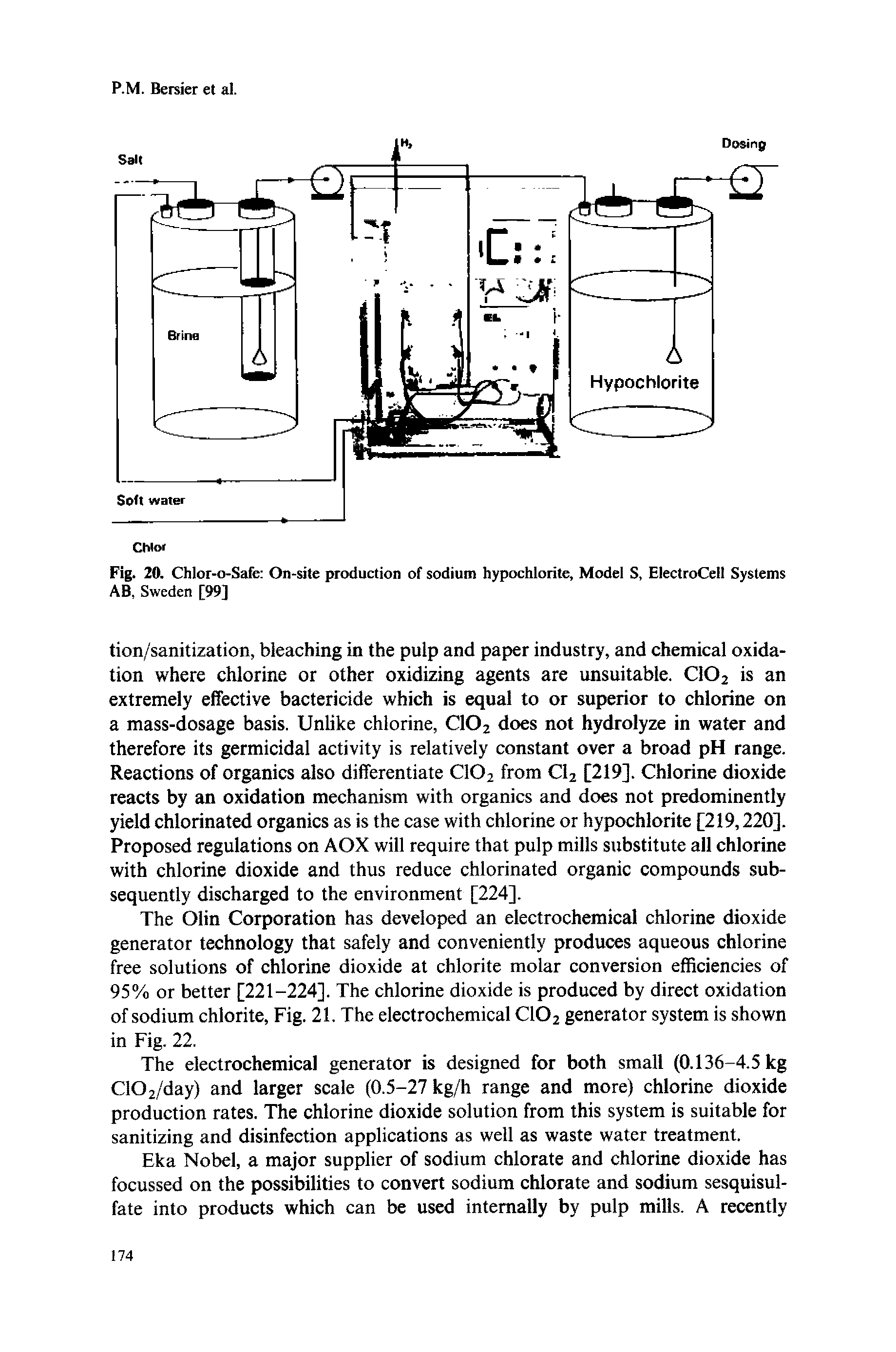 Fig. 20. Chlor-o-Safe On-site production of sodium hypochlorite, Model S, ElectroCell Systems AB. Sweden [99]...