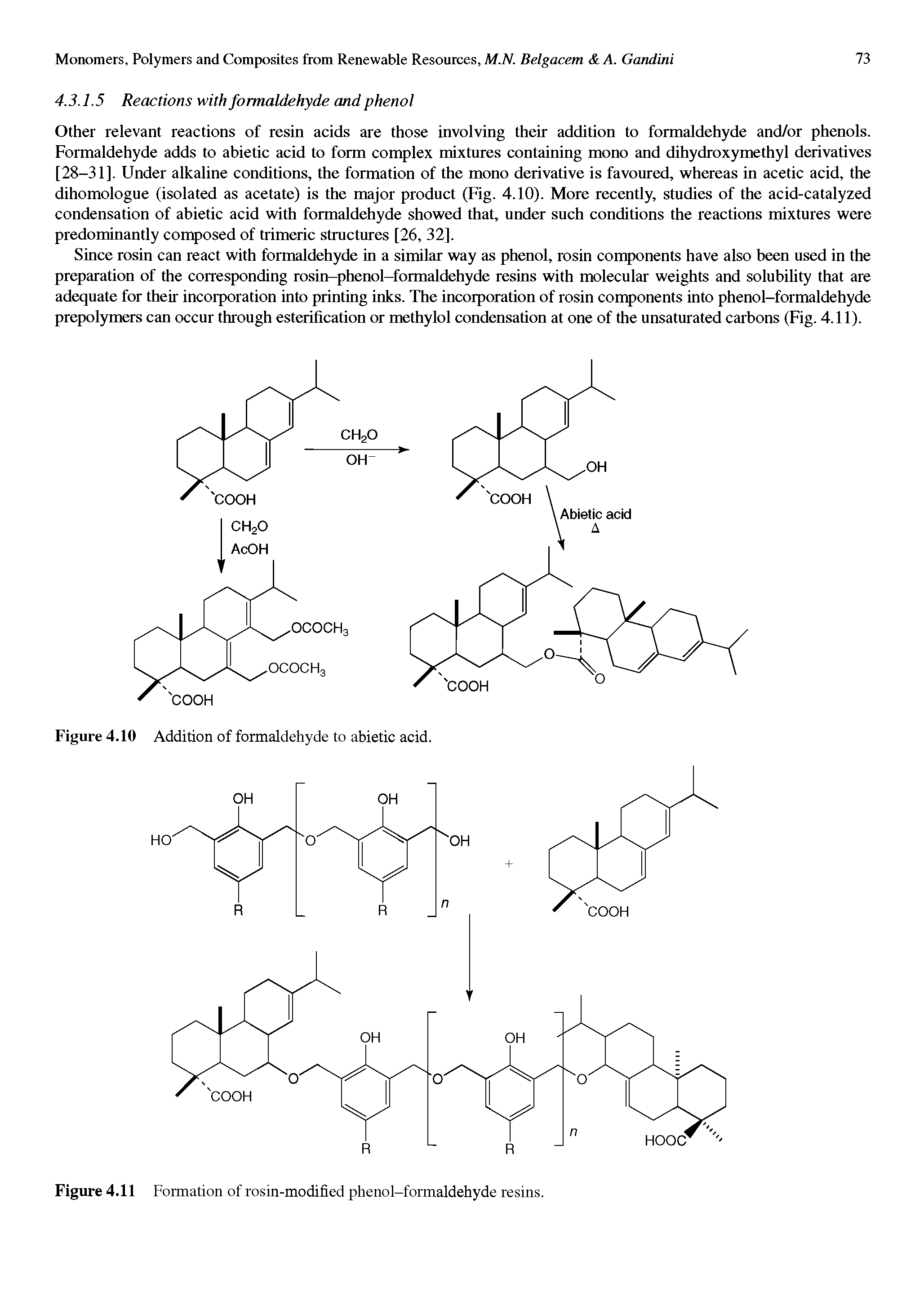 Figure 4.11 Formation of rosin-modified phenol-formaldehyde resins.