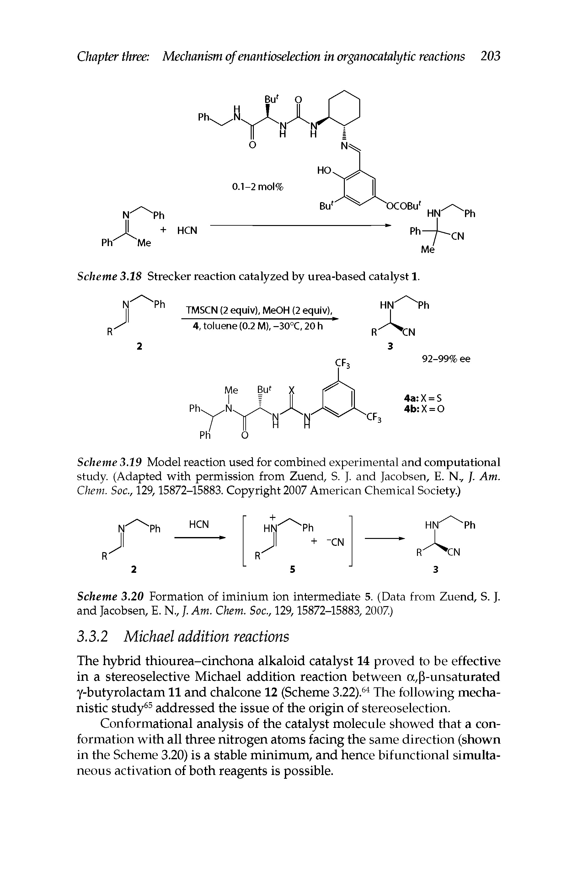 Scheme 3.18 Strecker reaction catalyzed by urea-based catalyst 1.