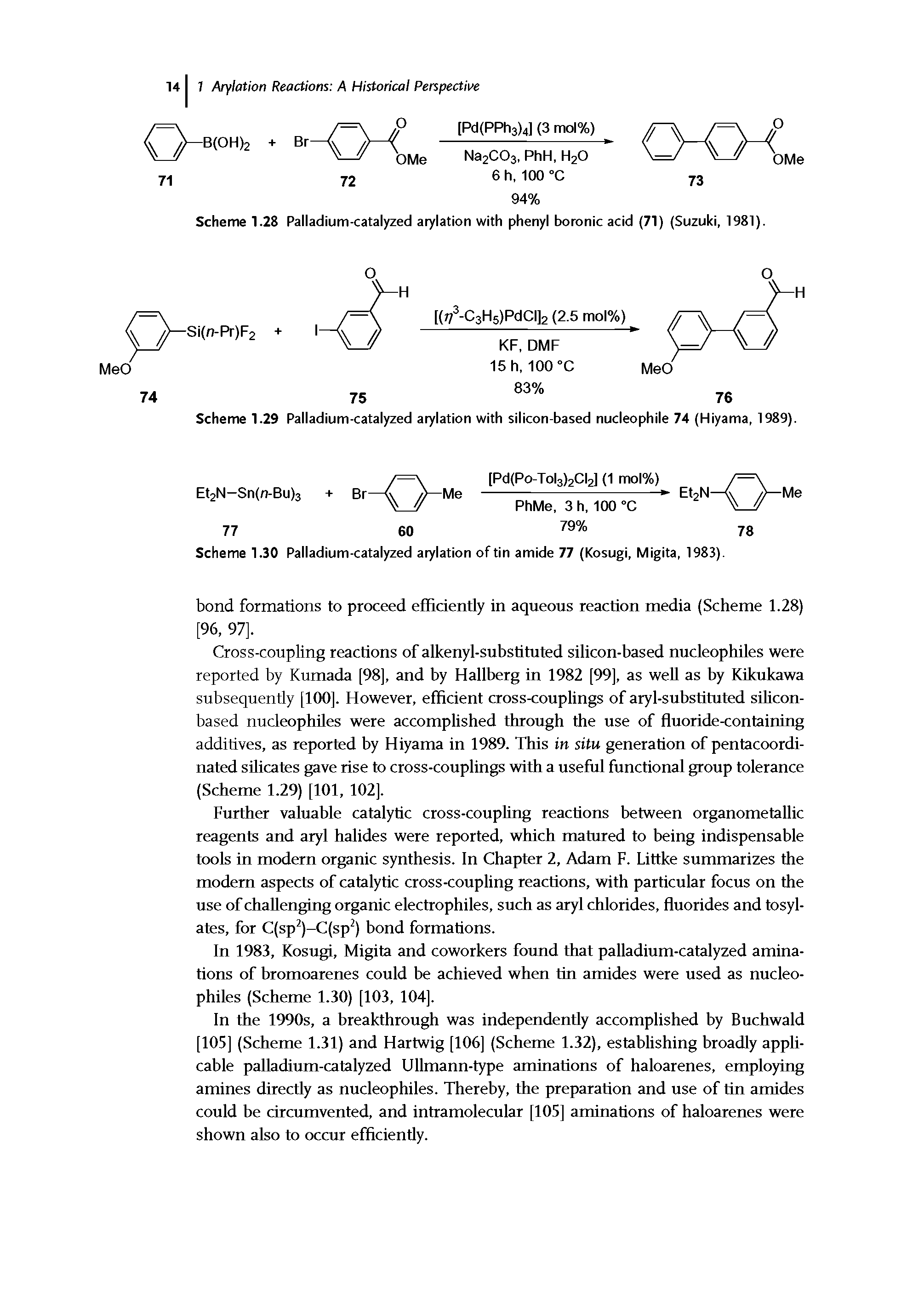 Scheme 1.28 Palladium-catalyzed arylation with phenyl boronic acid (71) (Suzuki, 1981).