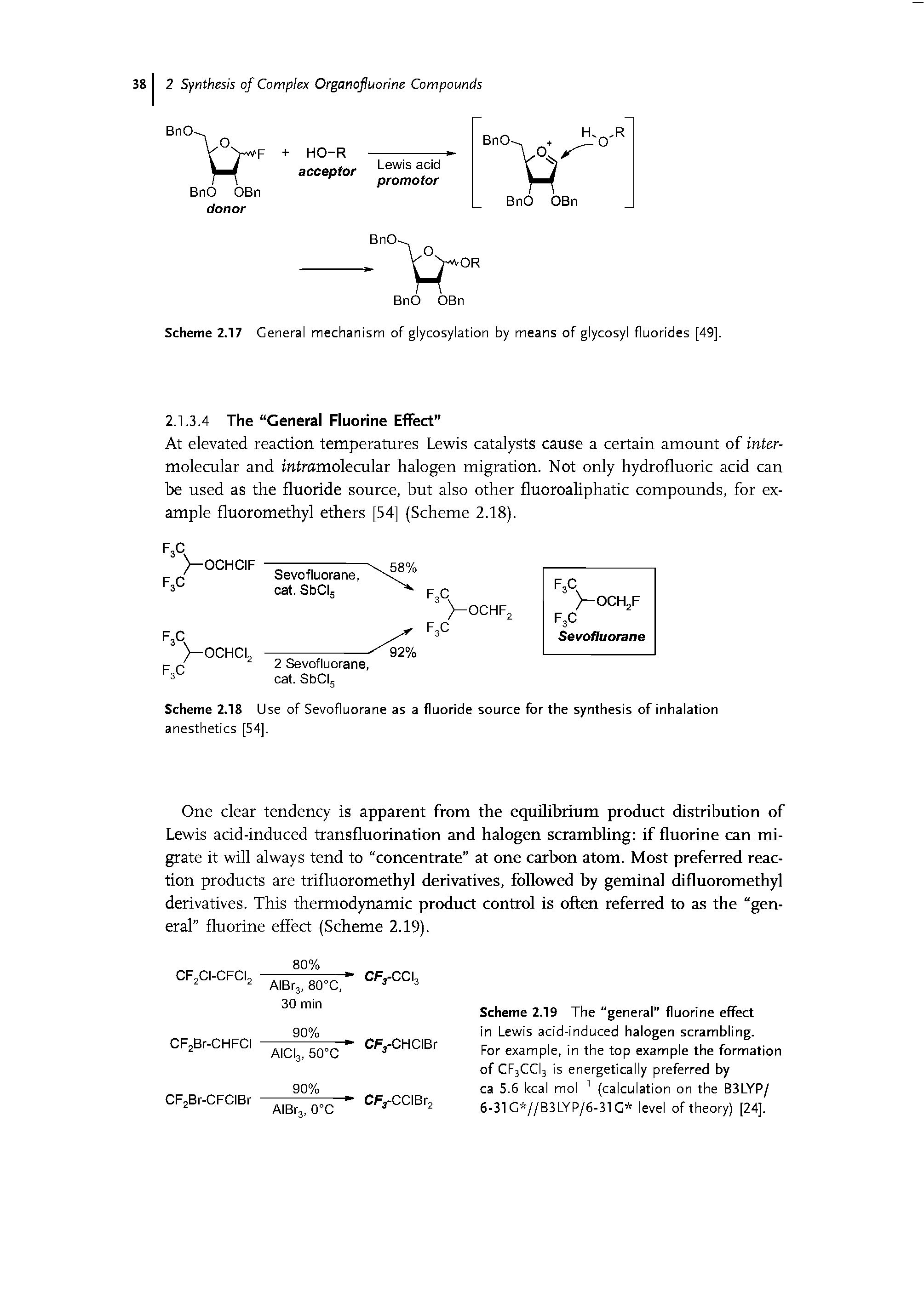 Scheme 2.19 The general" fluorine effect in Lewis acid-induced halogen scrambling.