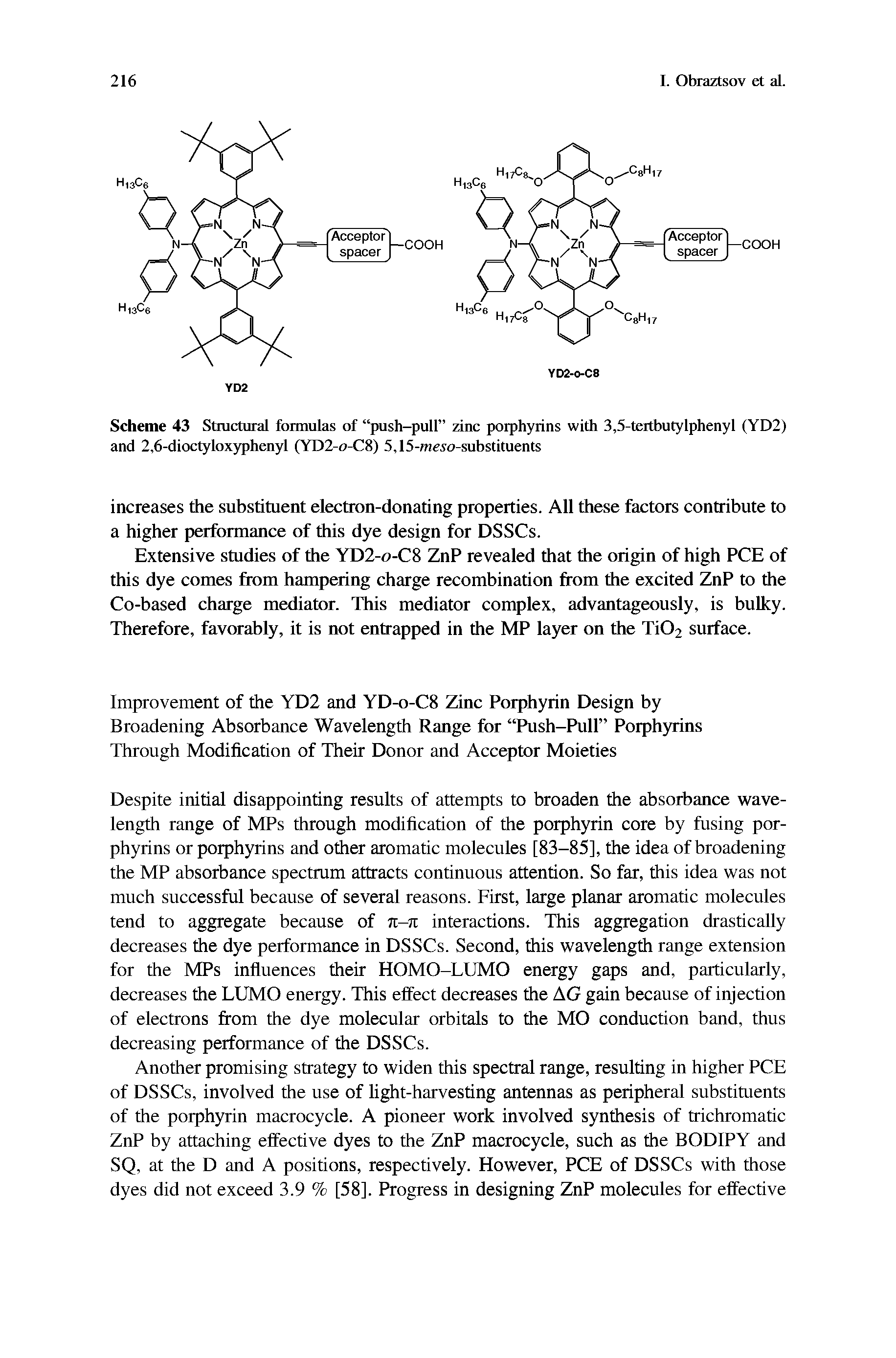 Scheme 43 Structural formulas of push-pull zinc porphyrins with 3,5-teitbutylphenyl (YD2) and 2,6-dioctyloxyphenyl (YD2-0-C8) 5,15-meso-substituents...