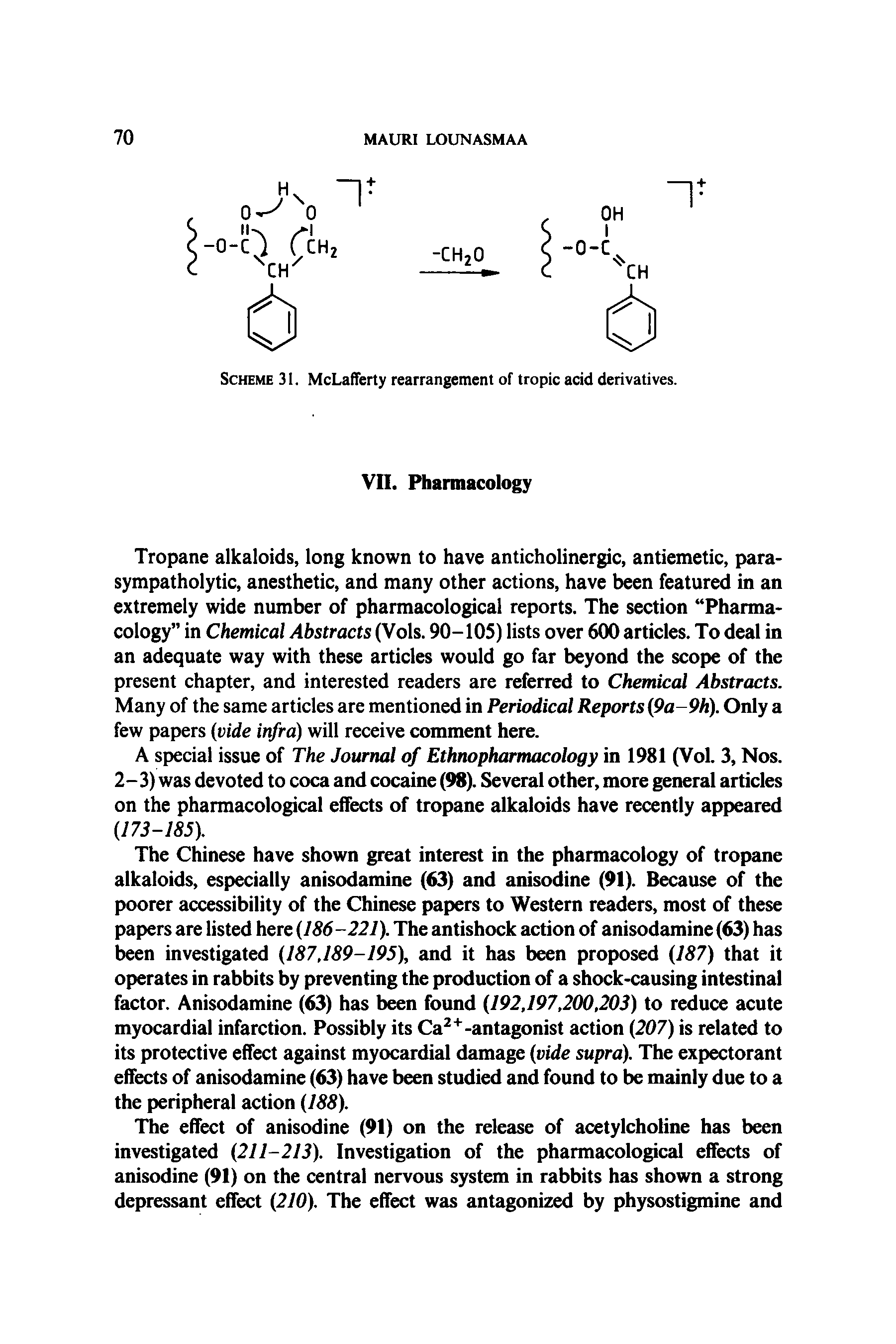 Scheme 31. McLafferty rearrangement of tropic acid derivatives.