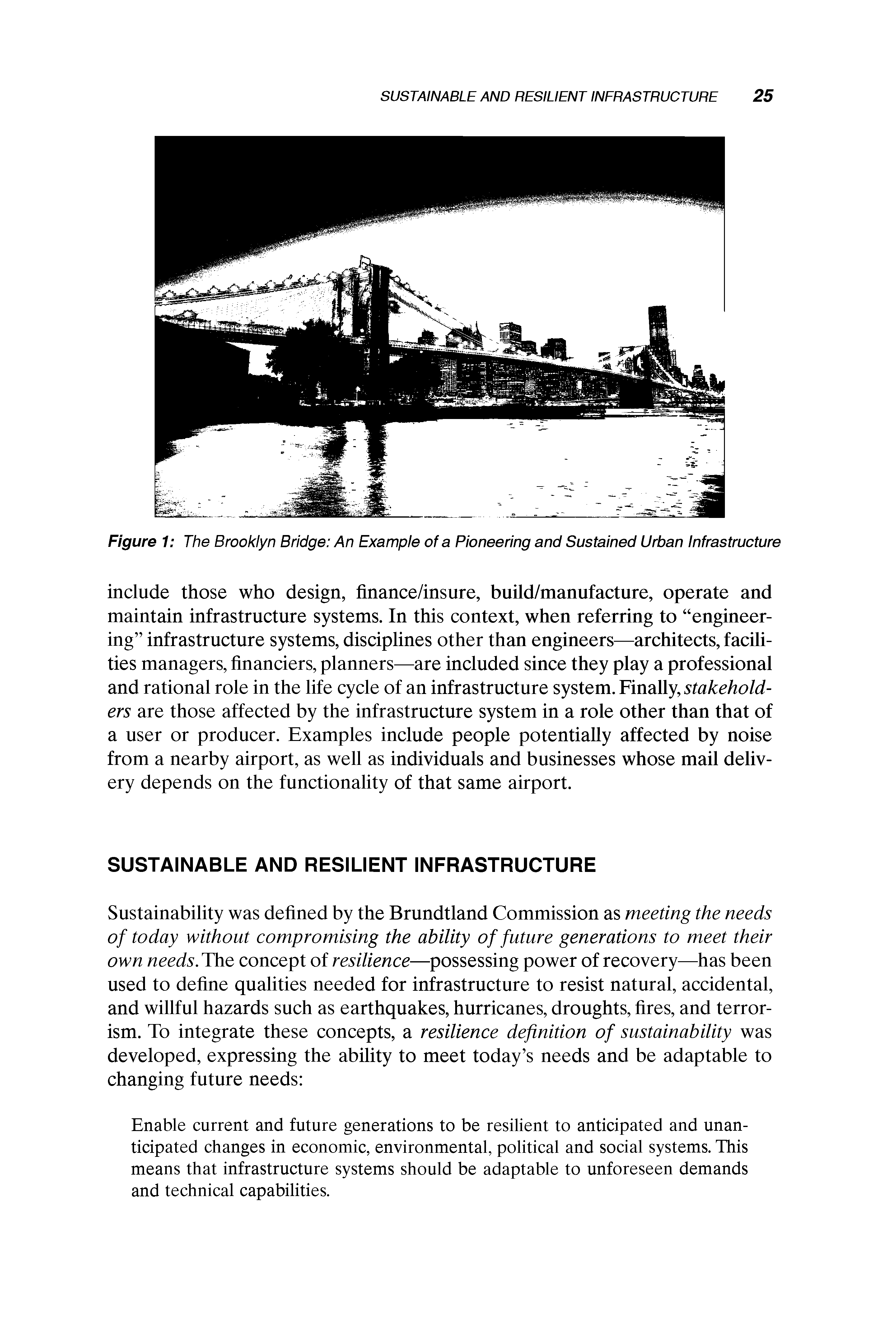 Figure 1 The Brooklyn Bridge An Example of a Pioneering and Sustained Urban Infrastructure...
