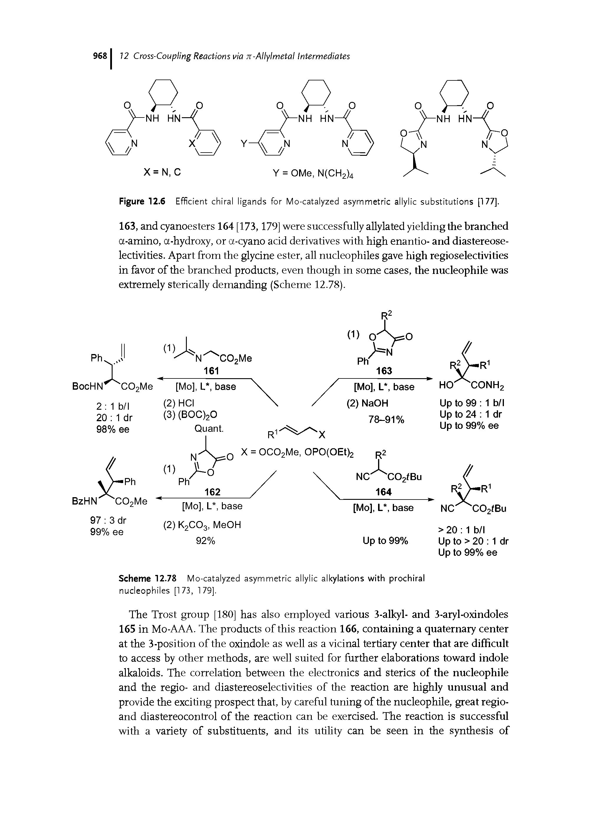 Scheme 12.78 Mo-catalyzed asymmetric allylic alkylations with prochiral nucleophiles [173, 179].