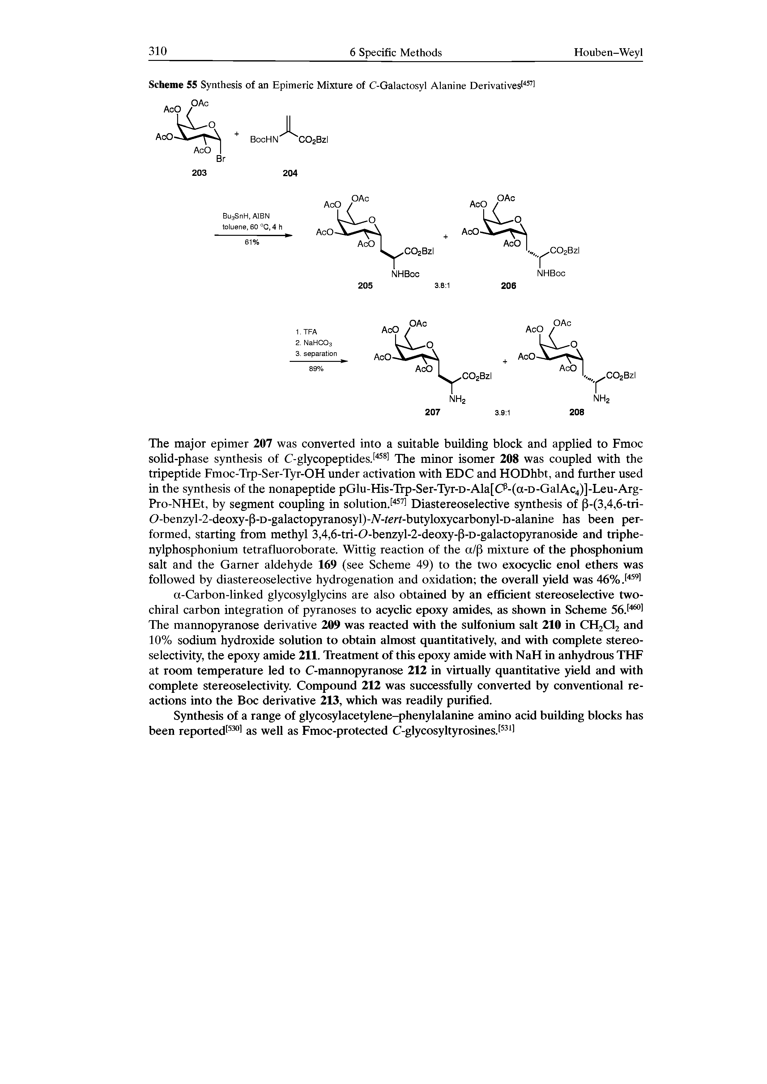 Scheme 55 Synthesis of an Epimeric Mixture of C-Galactosyl Alanine Derivatives 4571 OAc...