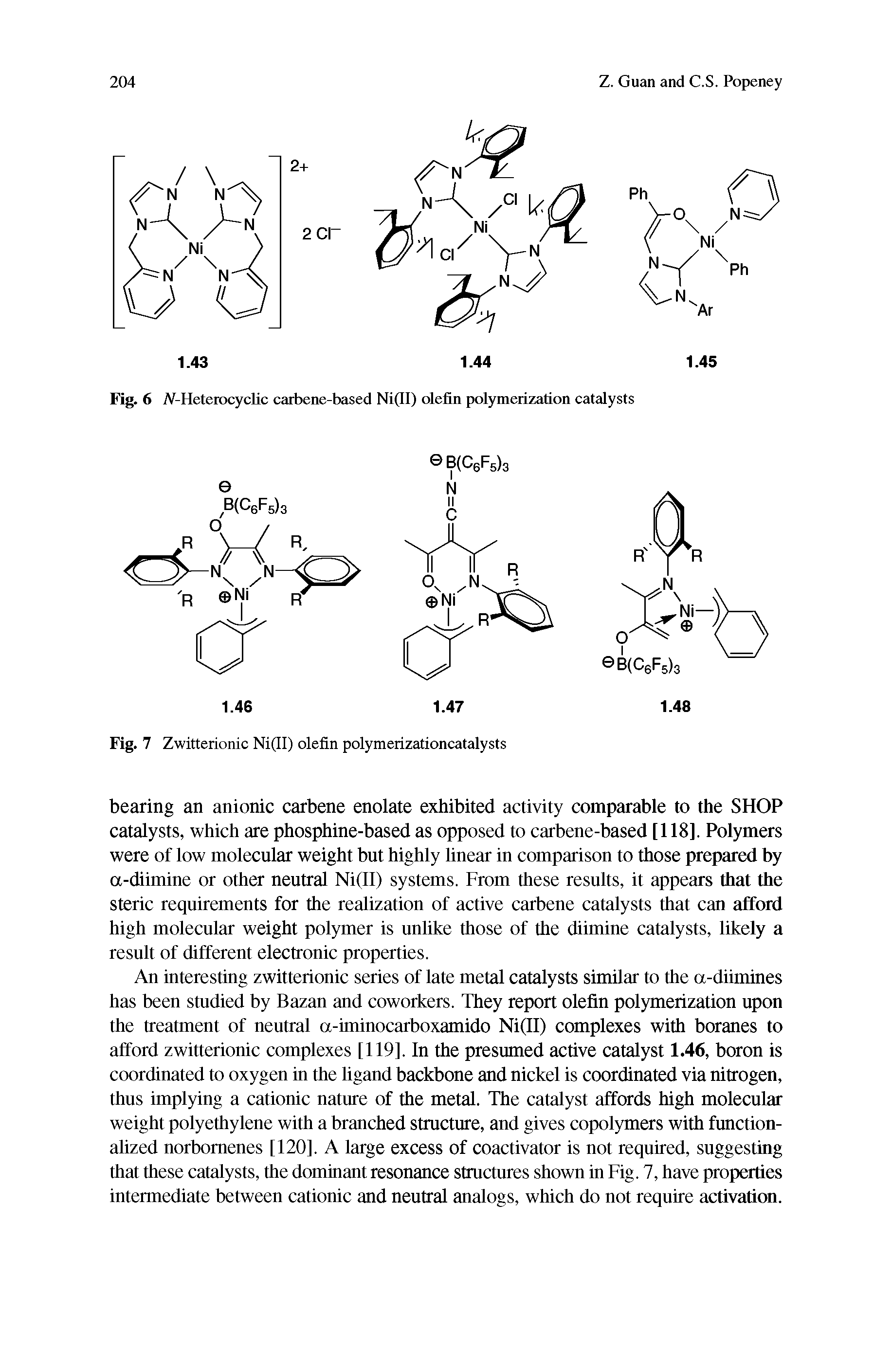 Fig. 6 /V-IIctcmcyclic carbene-based Ni(II) olefin polymerization catalysts...
