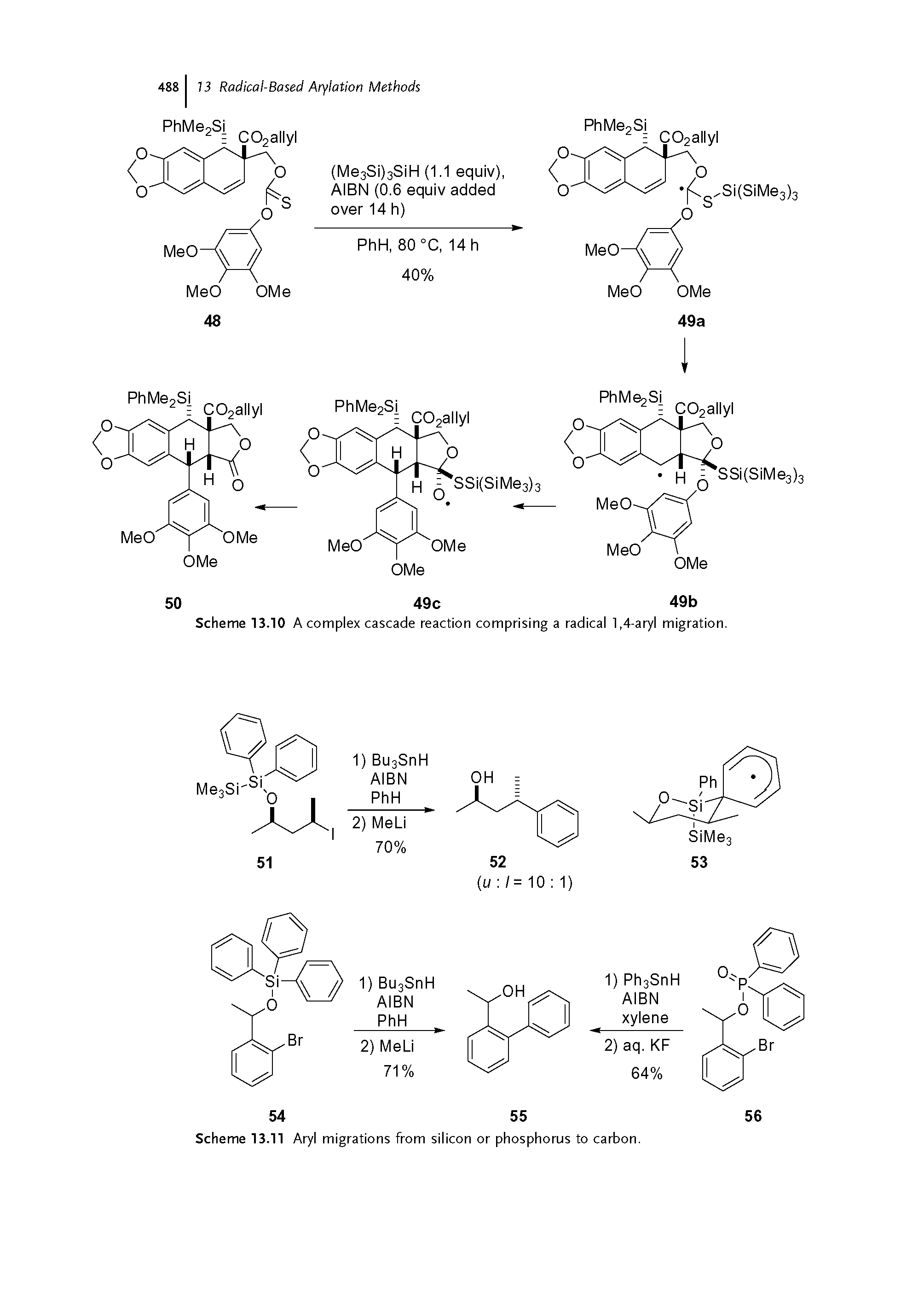 Scheme 13.10 A complex cascade reaction comprising a radical 1,4-aryl migration.