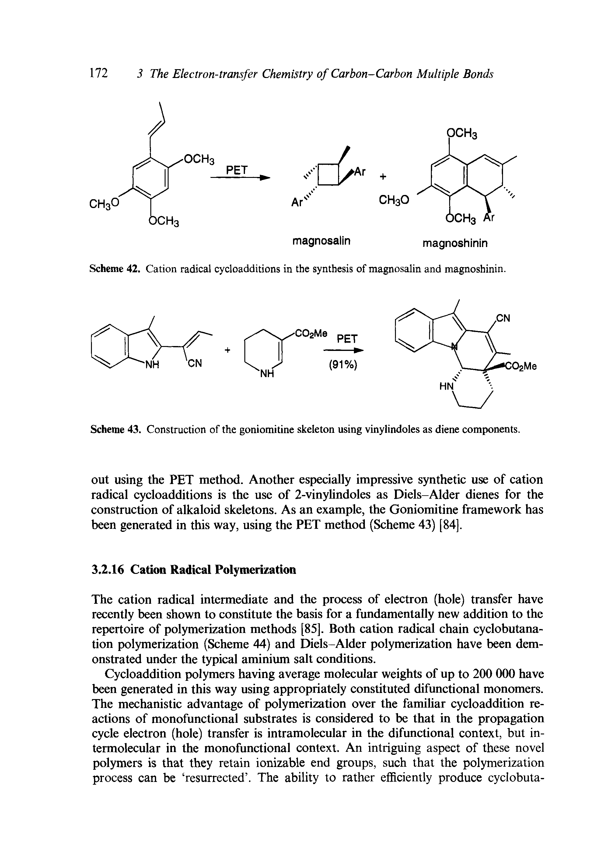 Scheme 42. Cation radical cycloadditions in the synthesis of magnosalin and magnoshinin.