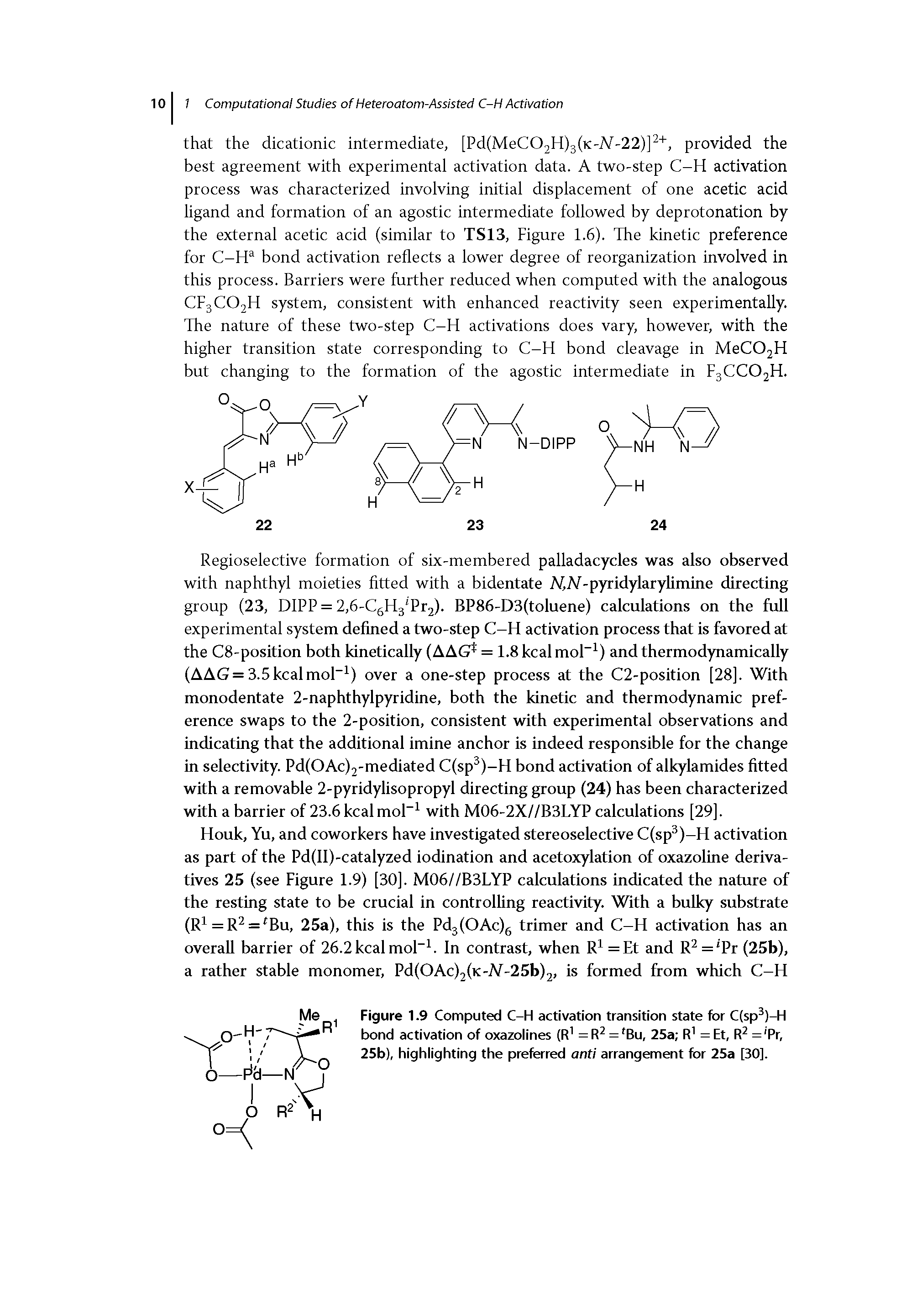 Figure 1.9 Computed C-H activation transition state for C(sp )-H bond activation of oxazolines (R = = Bu, 25a R = Et, R = Pr,...