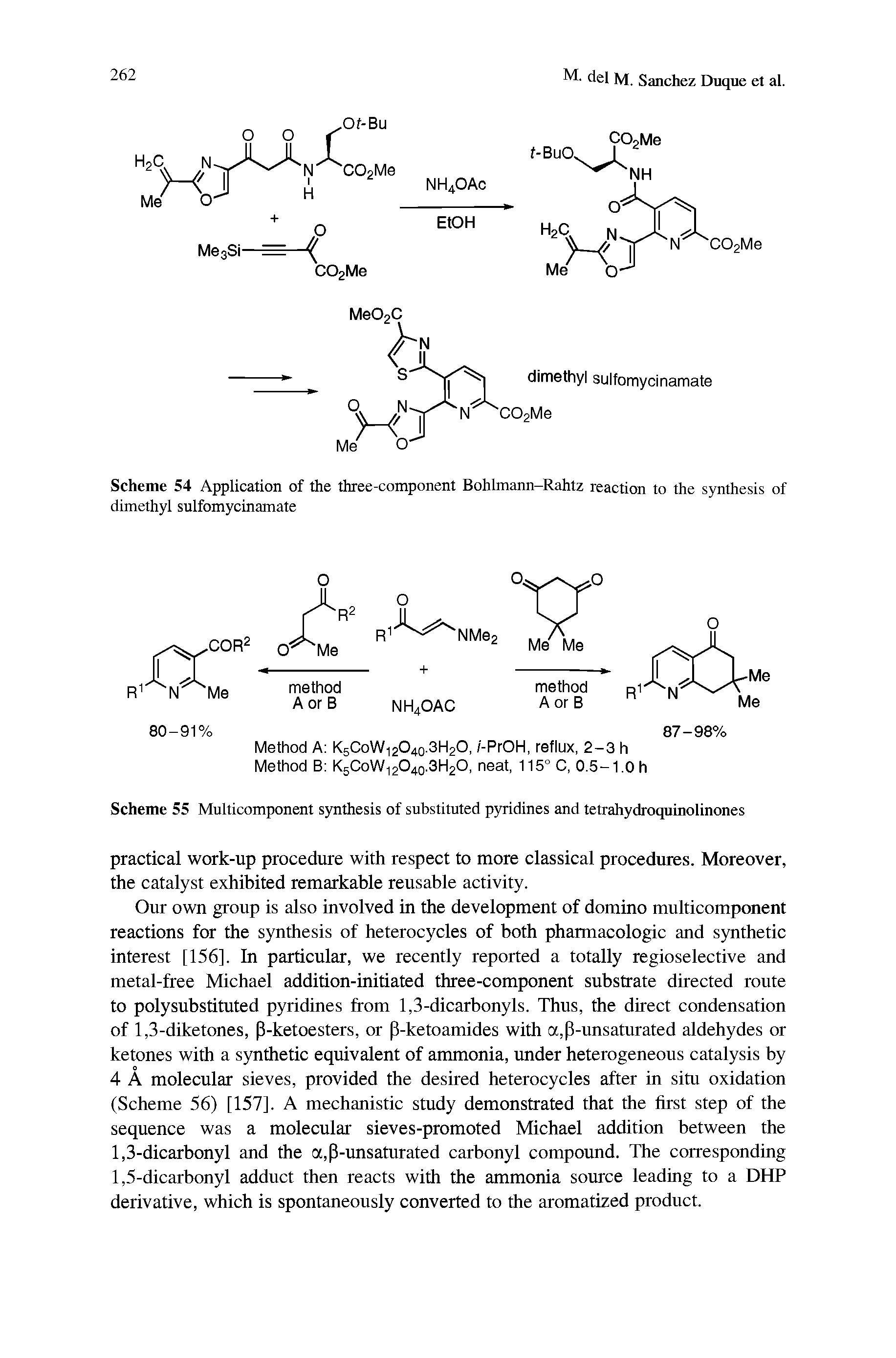 Scheme 54 Application of the three-component Bohlmann-Rahtz reaction to the synthesis of dimethyl sulfomycinamate...