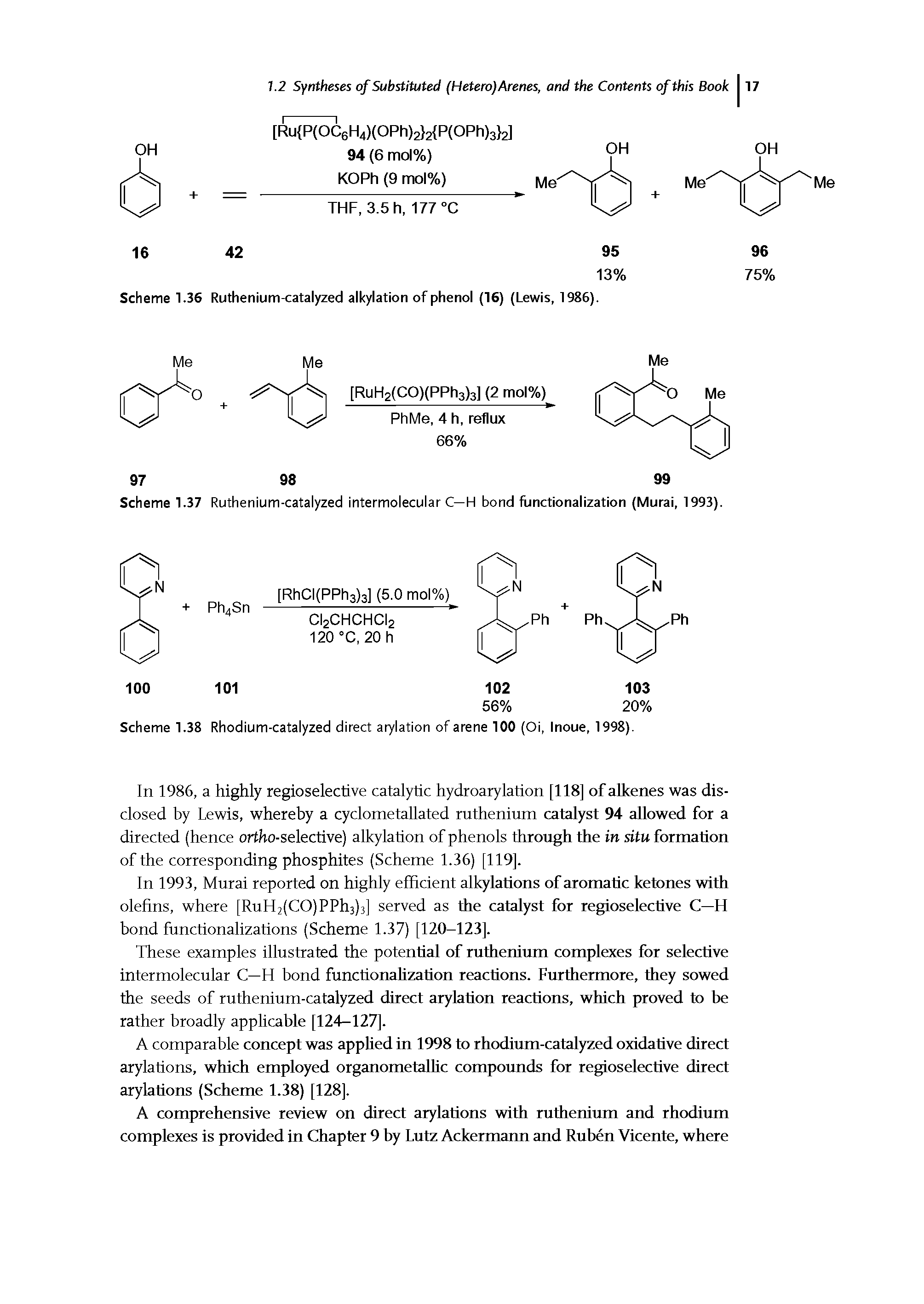 Scheme 1.38 Rhodium-catalyzed direct arylation of arene 100 (Oi, Inoue, 1998).