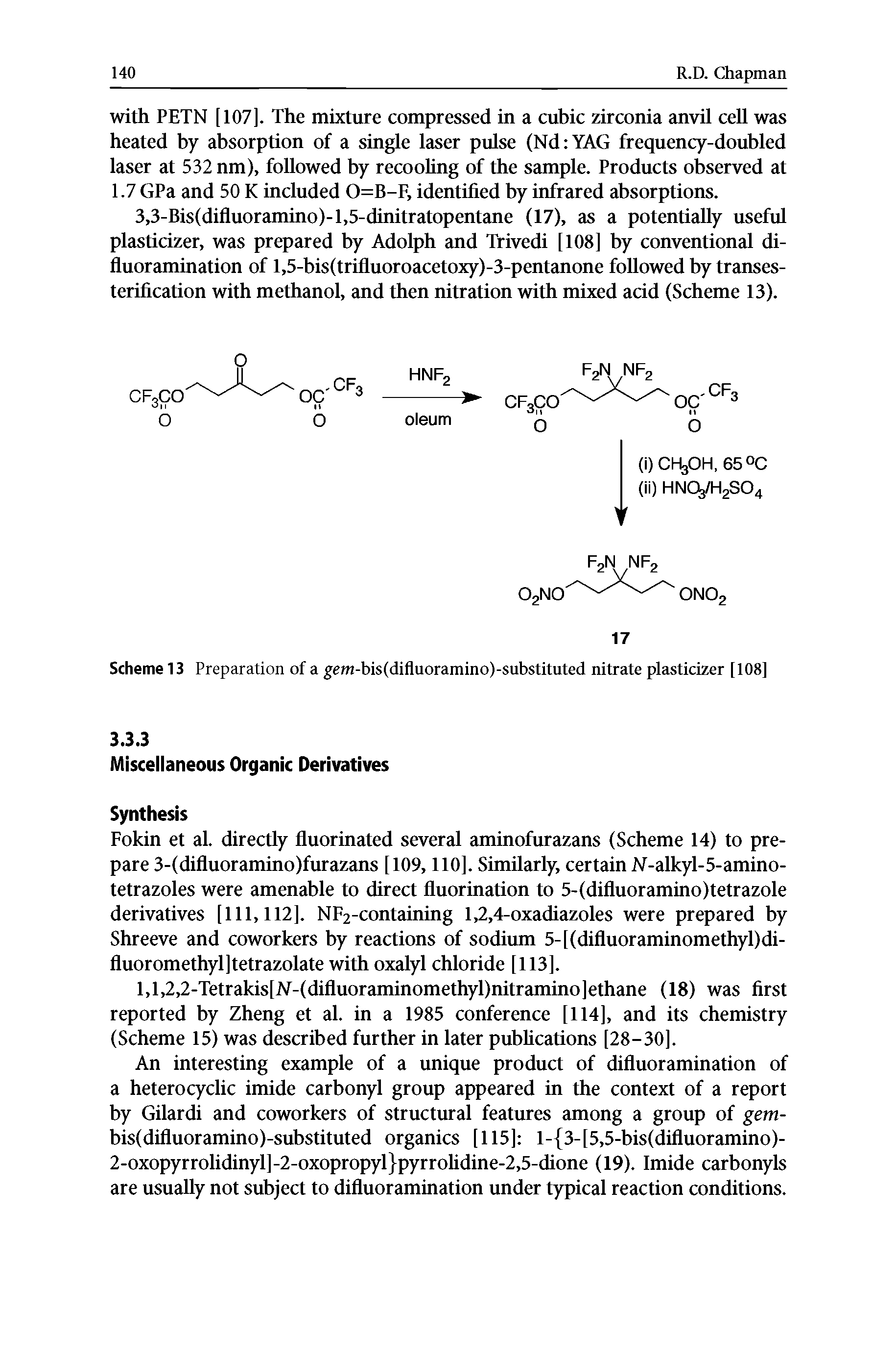 Scheme 13 Preparation of a gefn-bis(difluoramino)-substituted nitrate plasticizer [108]...