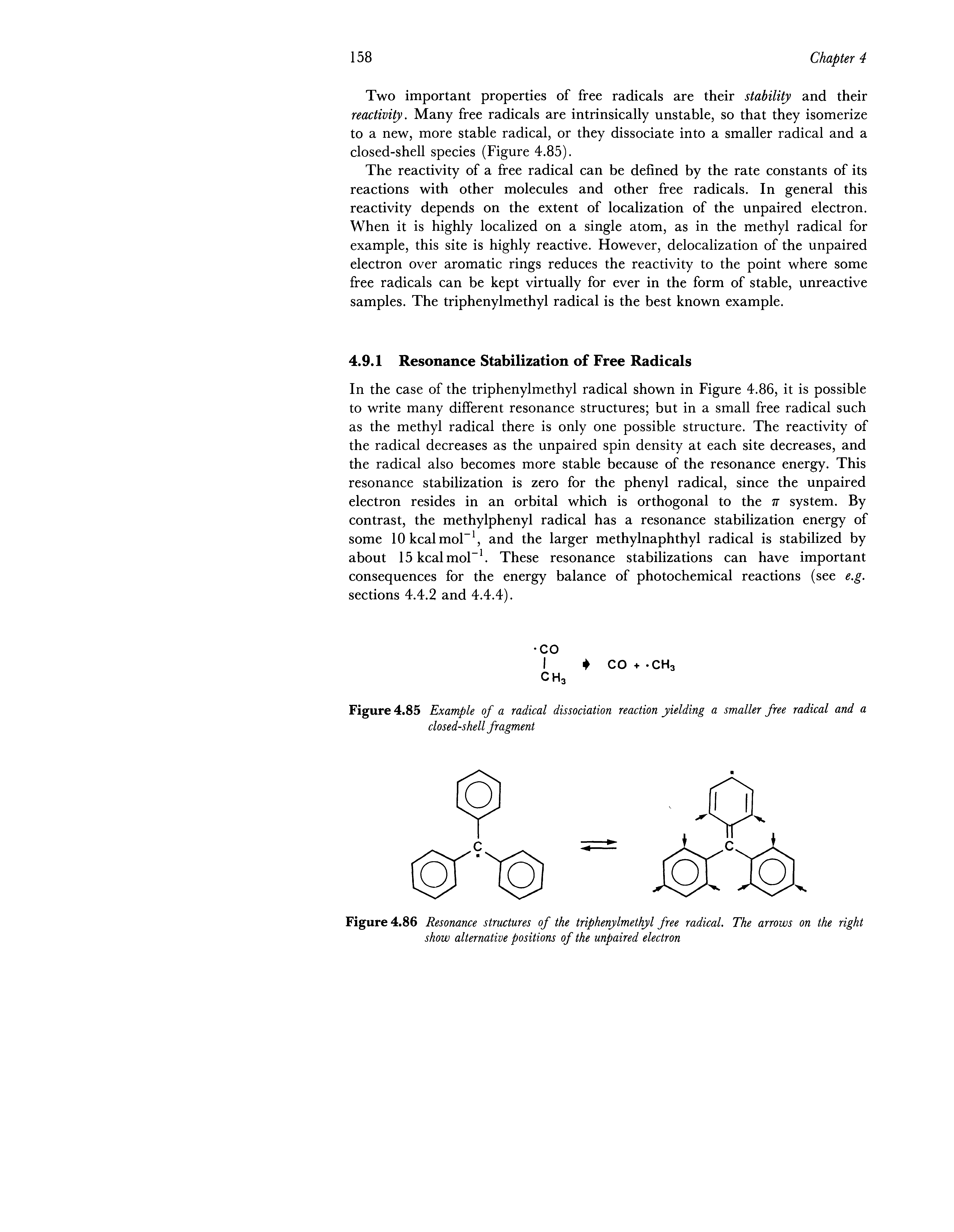 Figure 4.85 Example of a radical dissociation reaction yielding a smaller free radical and a closed-shell fragment...