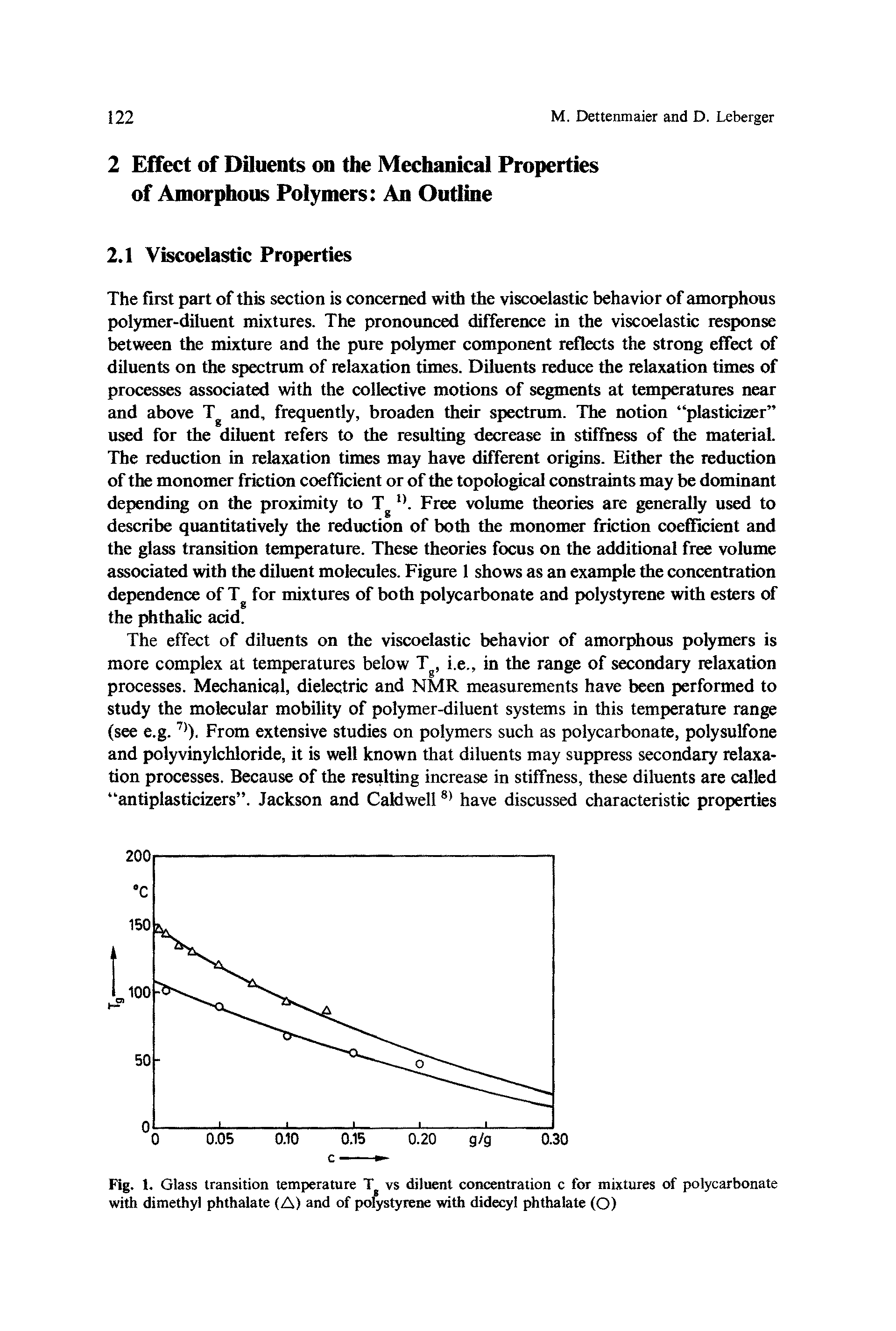 Fig. 1. Glass transition temperature T vs diluent concentration c for mixtures of polycarbonate with dimethyl phthalate (A) and of po tyrene with didecyl phthalate (O)...