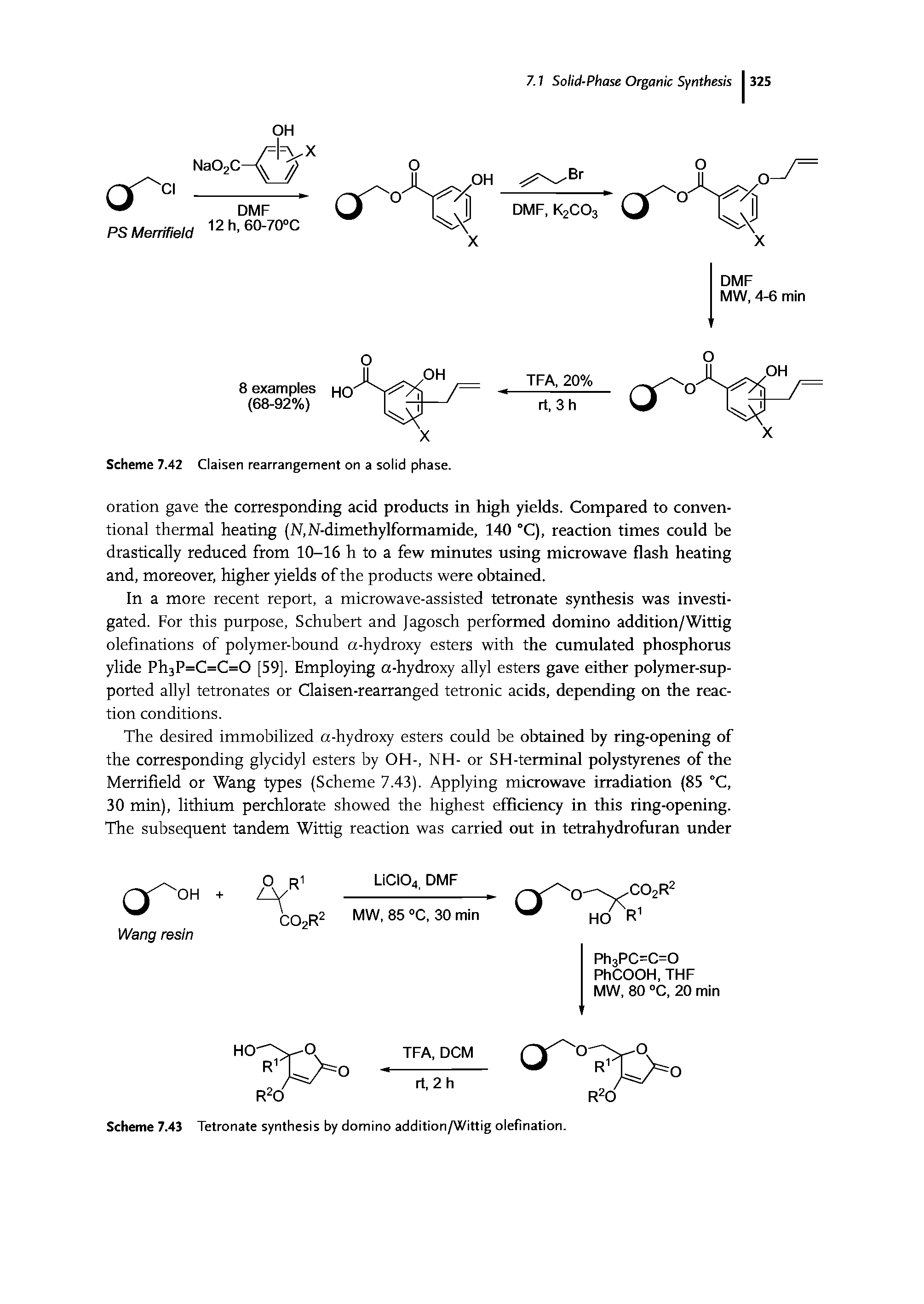 Scheme 7.43 Tetronate synthesis by domino addition/Wittig olefination.