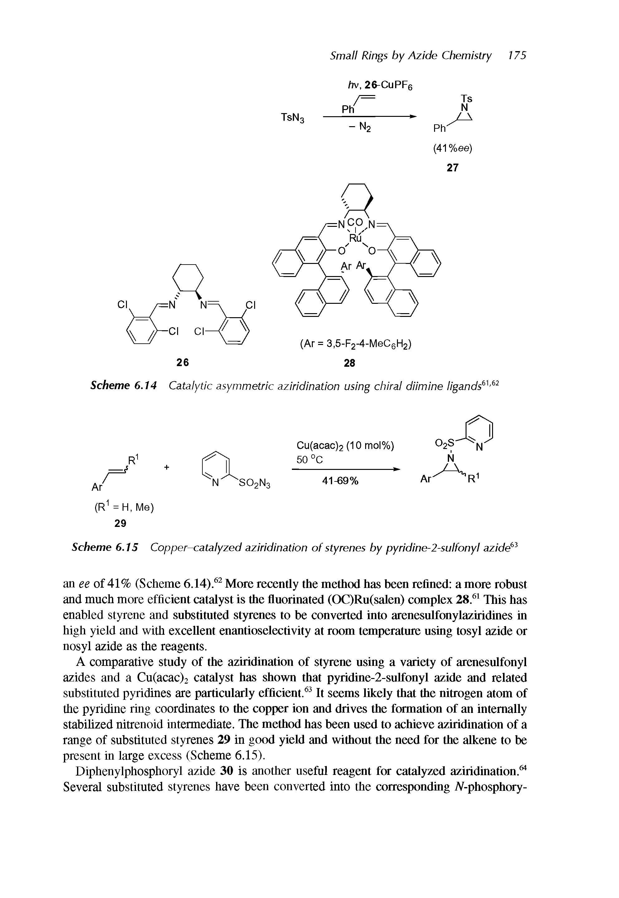 Scheme 6.14 Catalytic asymmetric aziridination using chiral diimine ligands ...