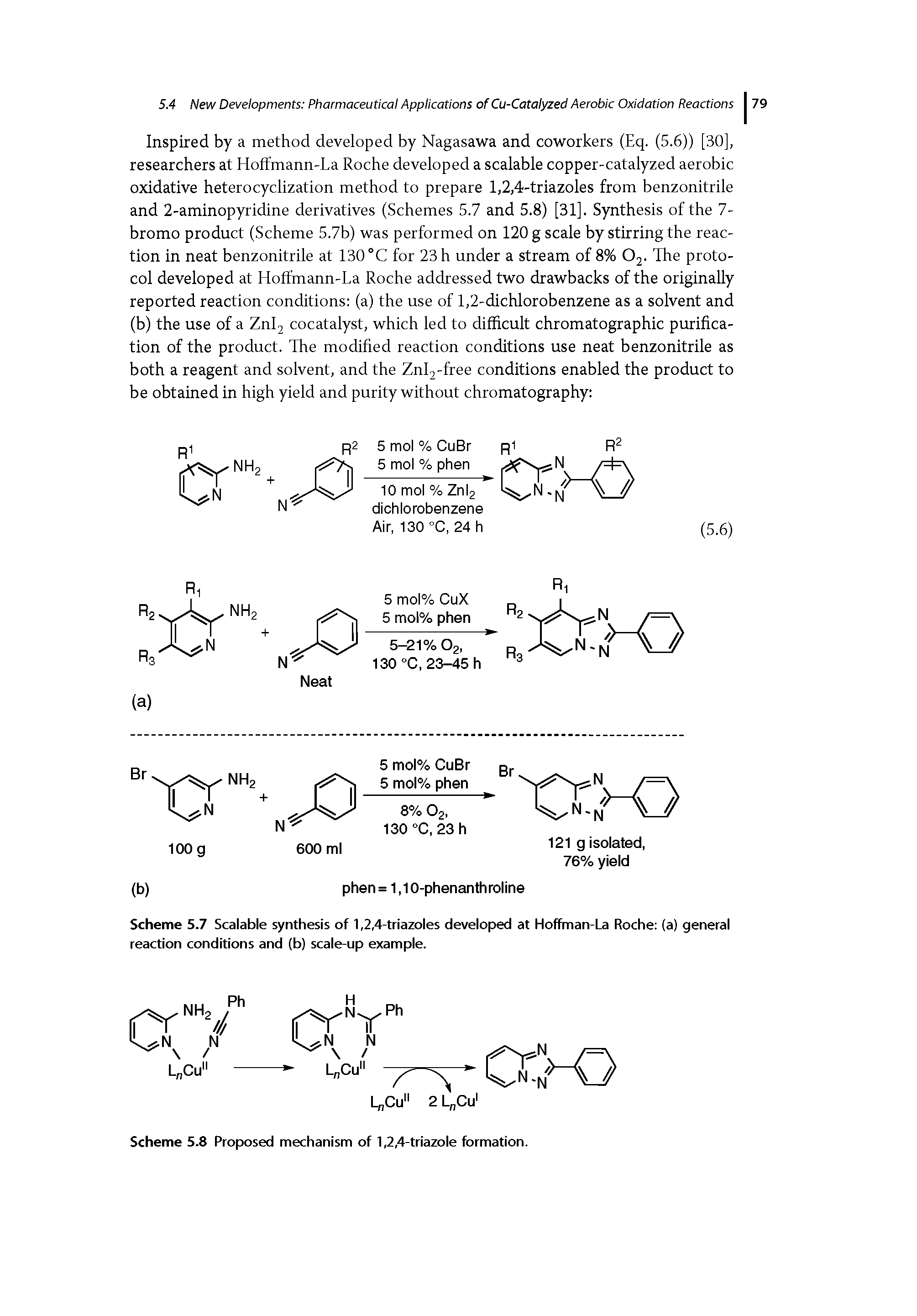 Scheme 5.7 Scalable synthesis of 1,2,4-triazoles developed at Hoffman-La Roche (a) general reaction conditions and (b) scale-up example.